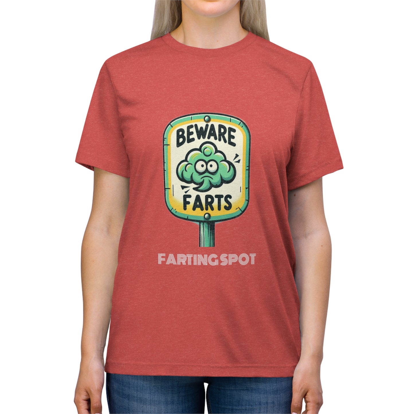 Beware Farts Farting Spot - Unisex Triblend Tee