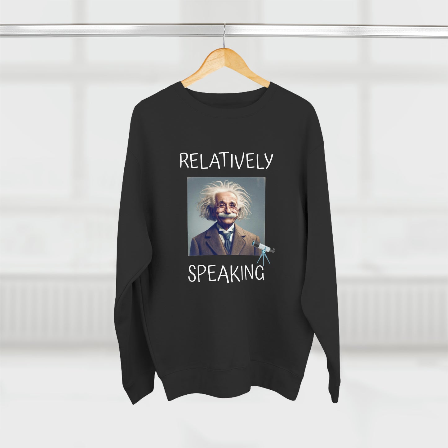 Relatively Speaking (Albert Einstein) - Unisex Crewneck Sweatshirt