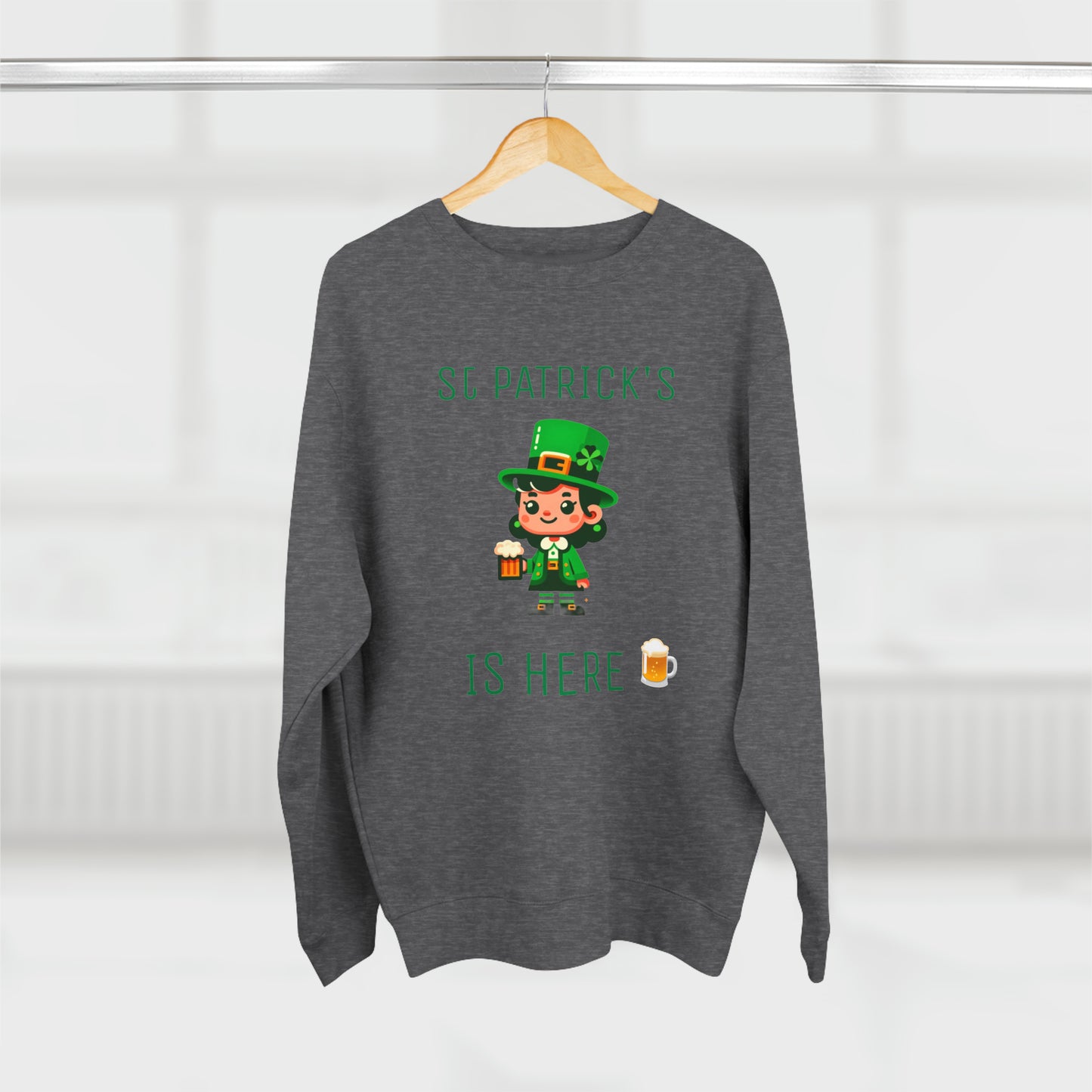 Saint Patrick's Is Here - Unisex Crewneck Sweatshirt