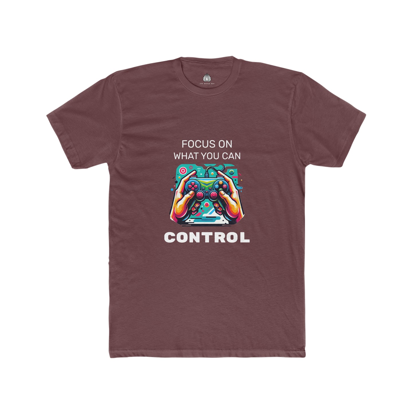Focus On What You Can Control - Men T-Shirt