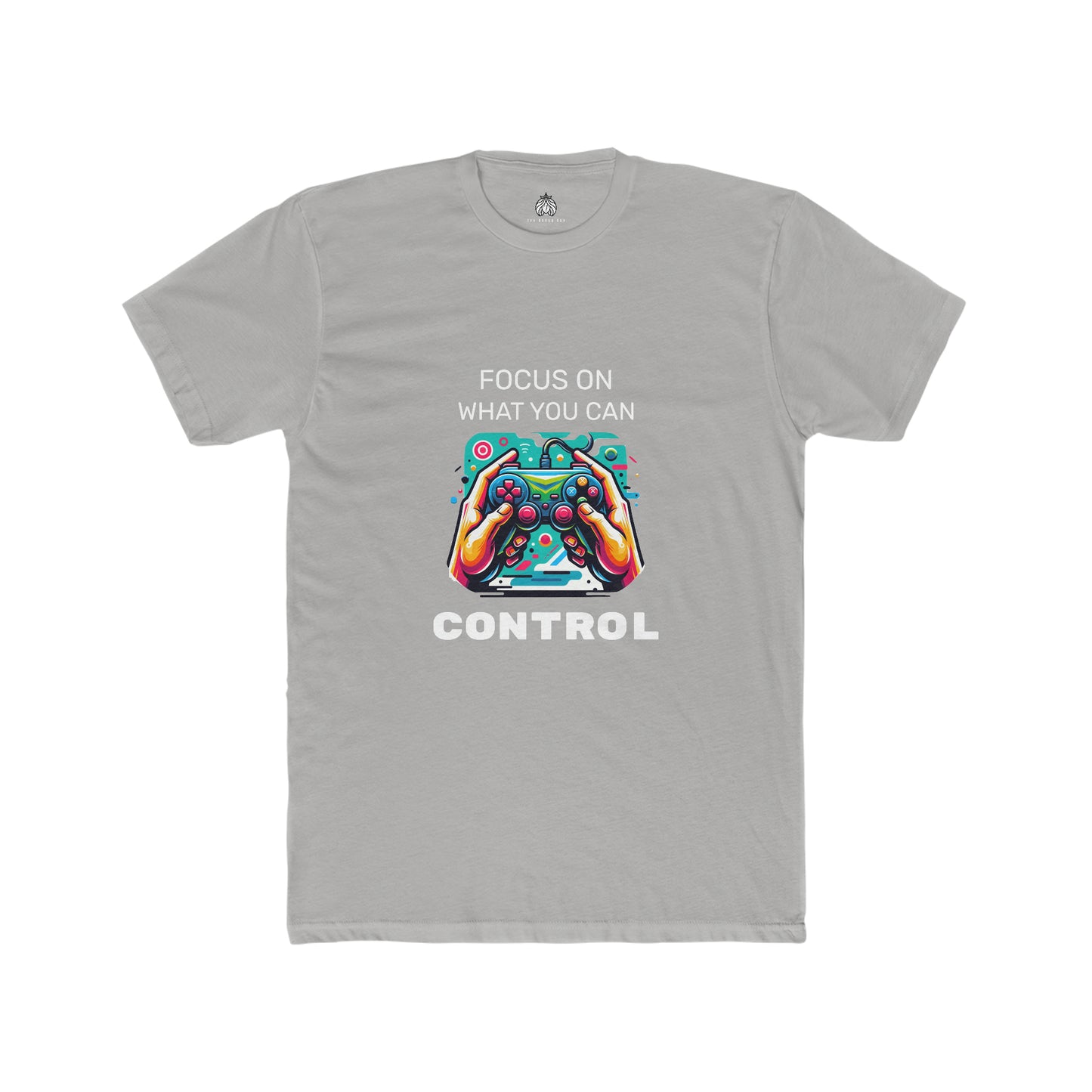Focus On What You Can Control - Men T-Shirt