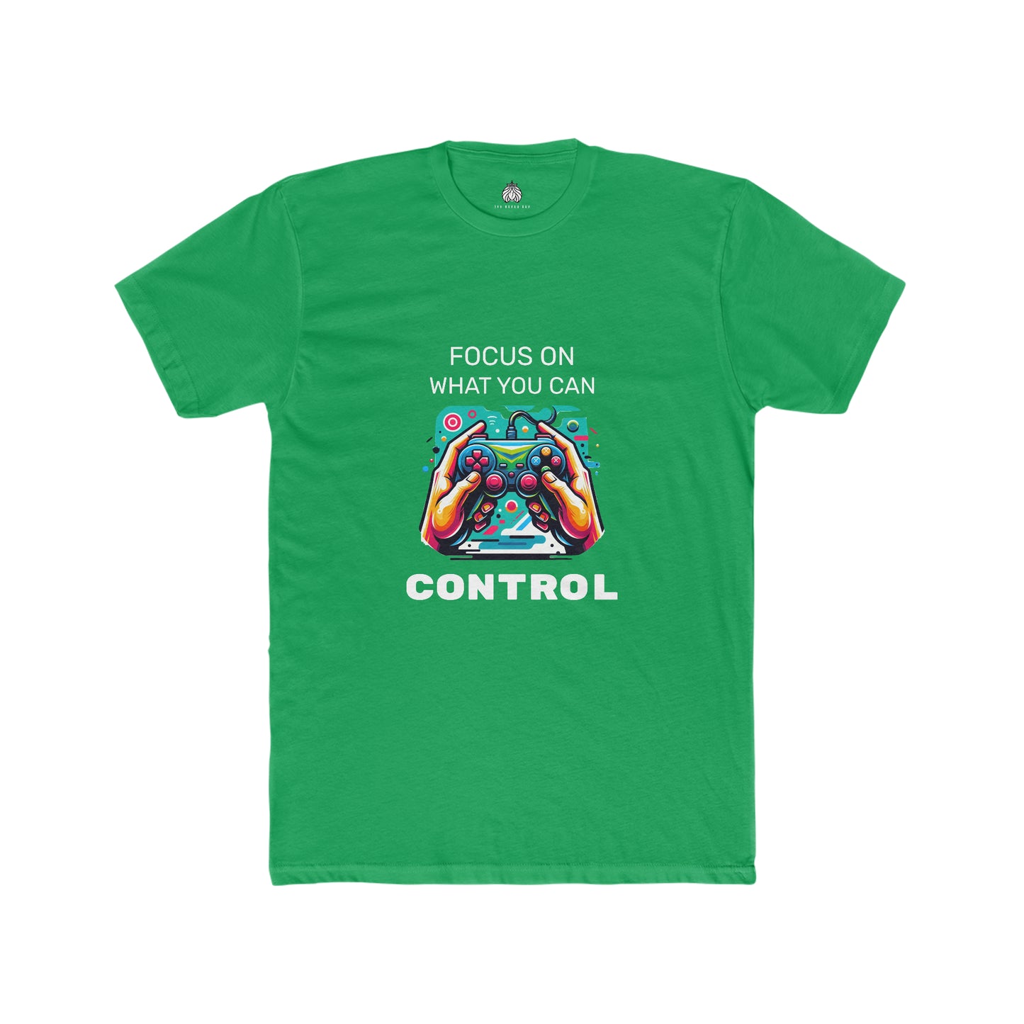 Focus On What You Can Control - Men T-Shirt