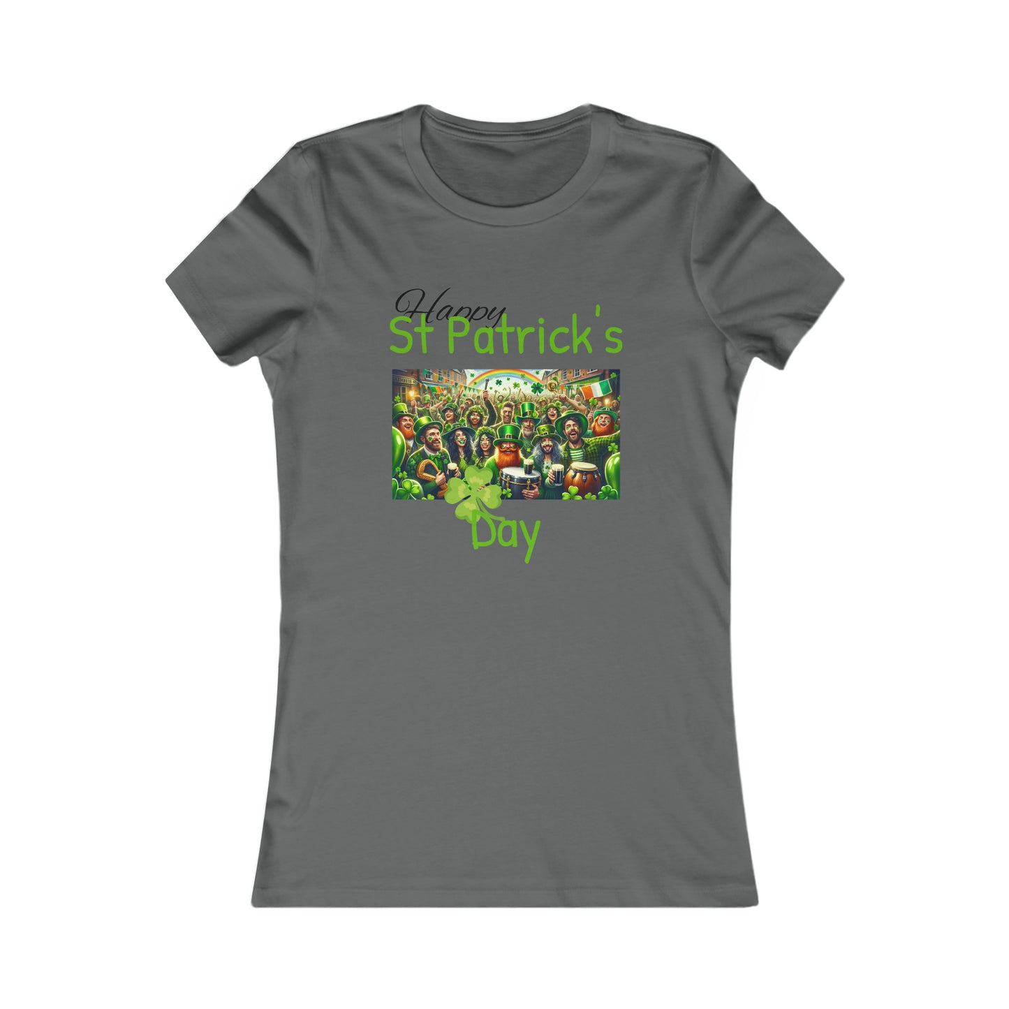 Happy St Patrick's Day T-shirt - Women's Favorite Tee