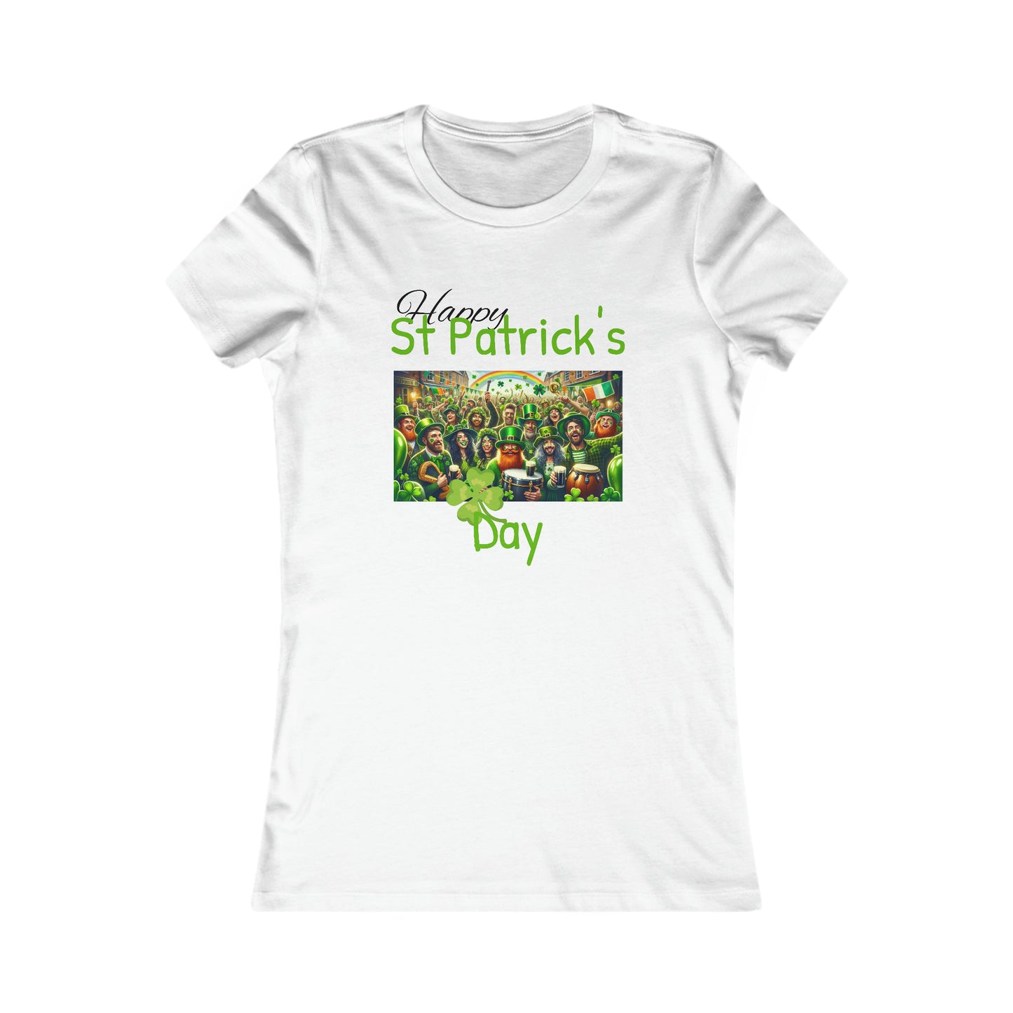 Happy St Patrick's Day T-shirt - Women's Favorite Tee