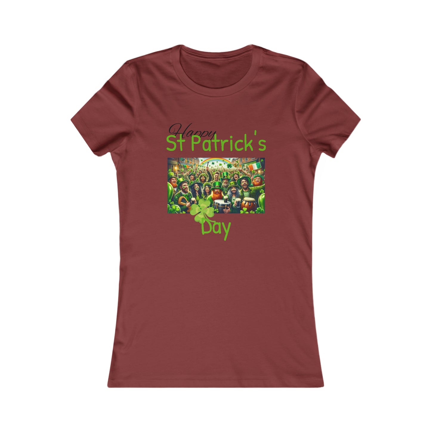 Happy St Patrick's Day T-shirt - Women's Favorite Tee