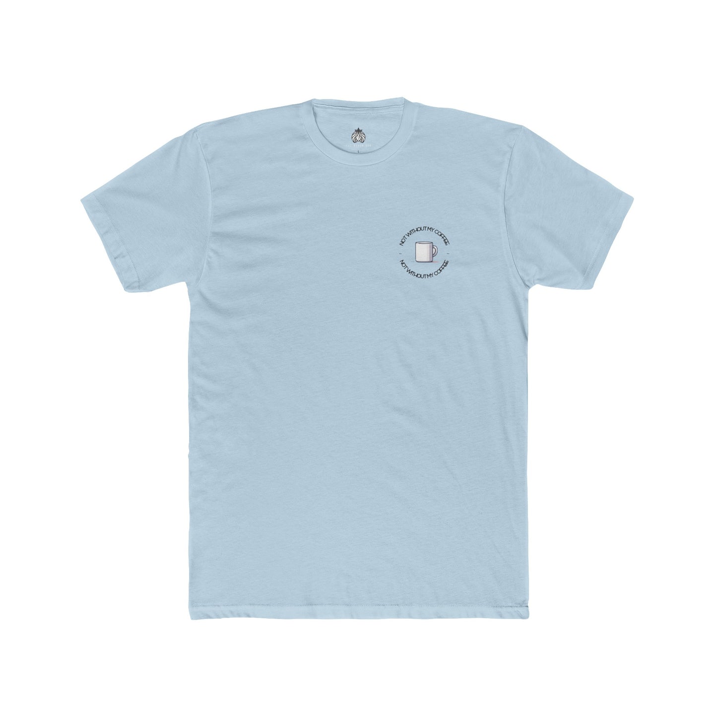 Not Without My Coffee T-Shirt (Left) - Men