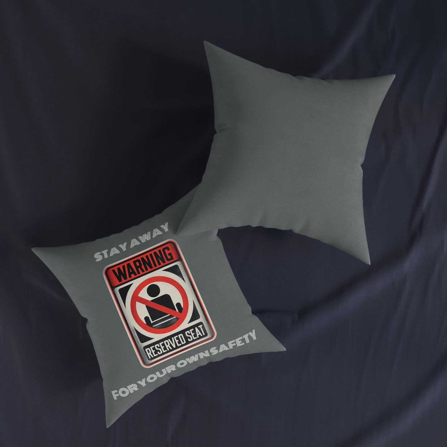 Warning Reserved Seat (Dark Gray) - Square Pillow
