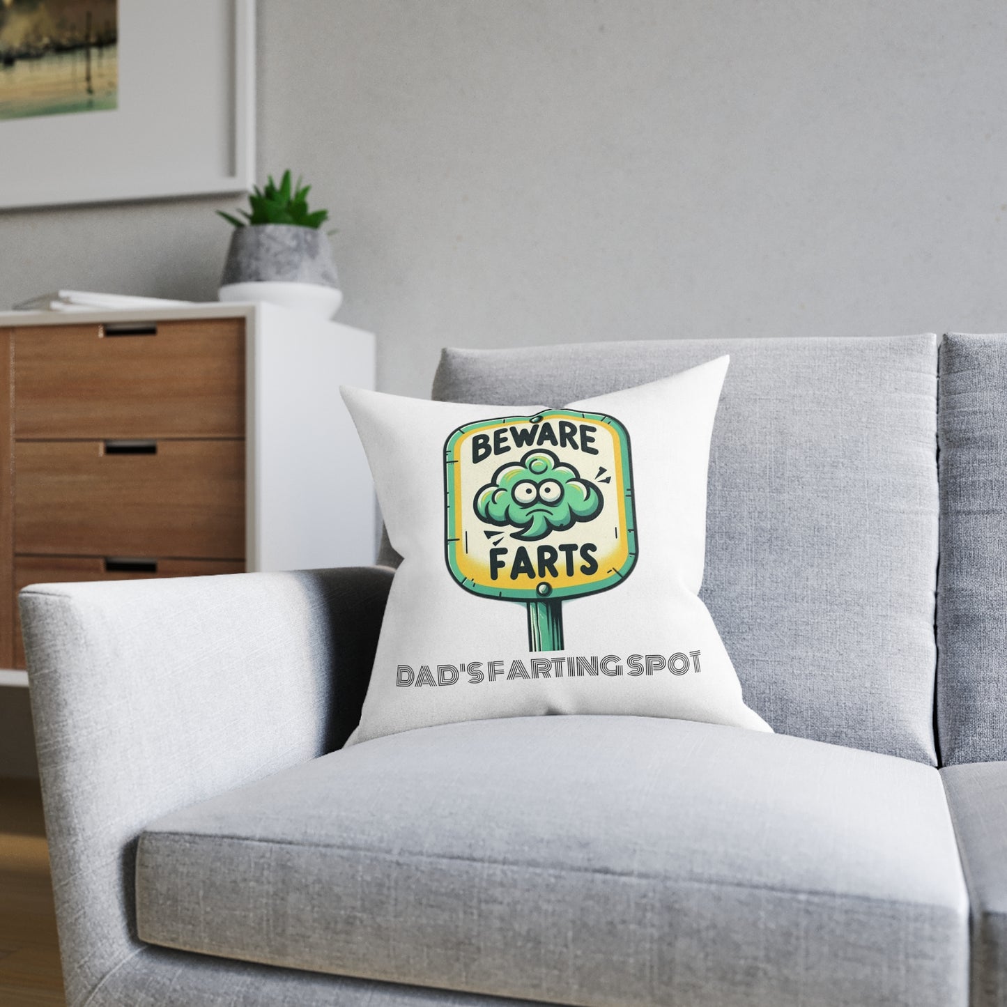 Beware Farts Dad's Farting Spot - Square Pillow