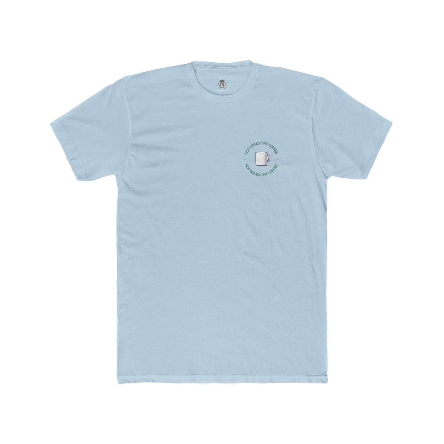 Not Without My Coffee T-Shirt - Green (Left) - Men