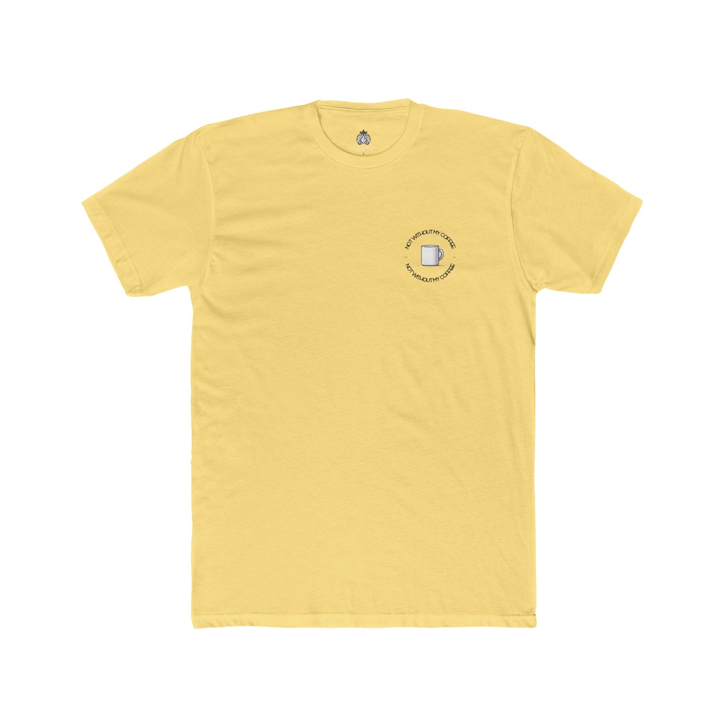 Not Without My Coffee T-Shirt (Left) - Men