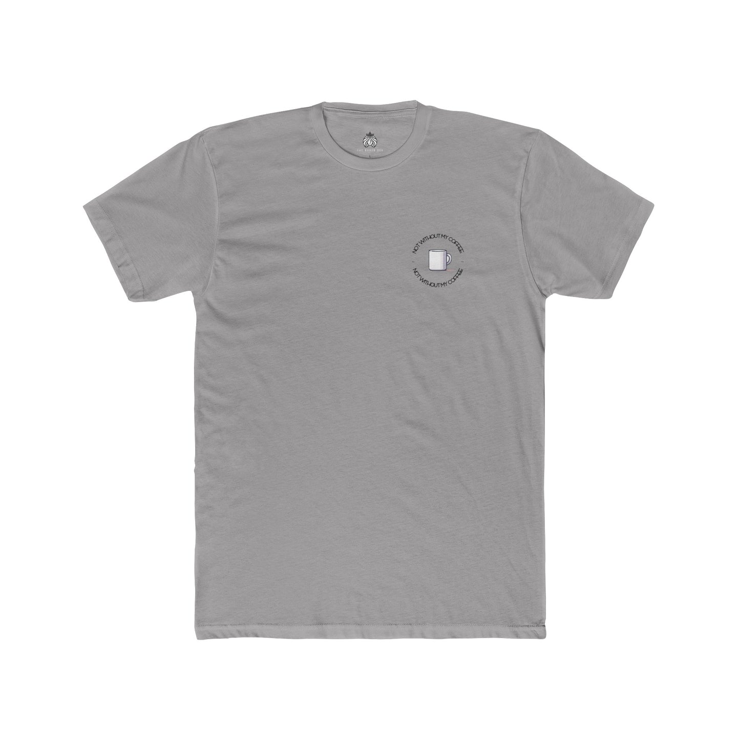 Not Without My Coffee T-Shirt (Left) - Men