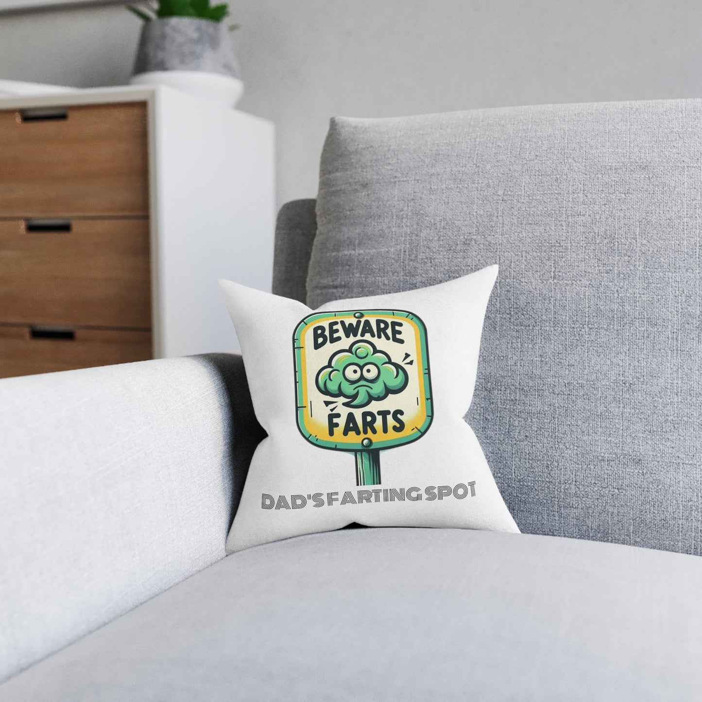 Beware Farts Dad's Farting Spot - Square Pillow