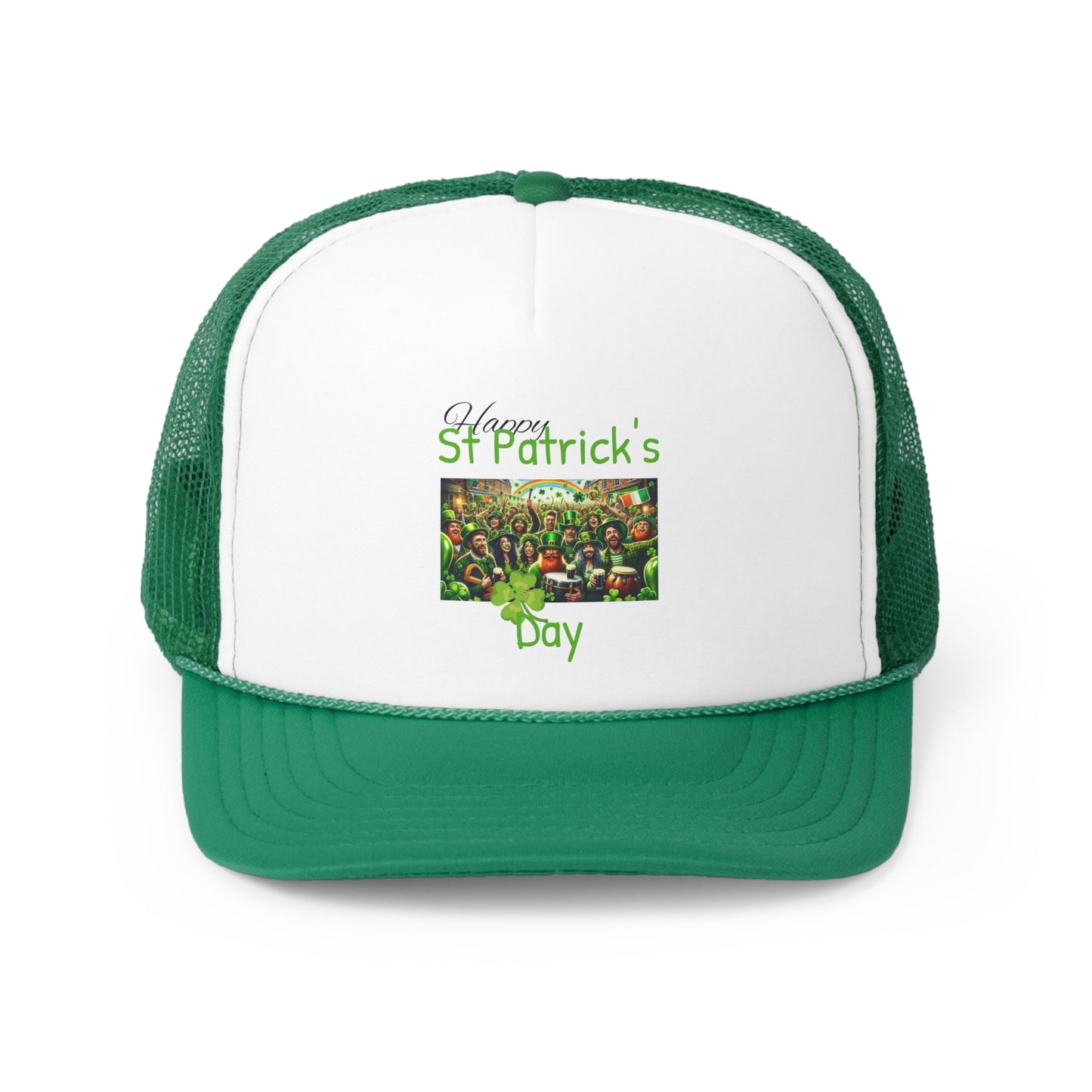 Happy St Patrick's Day - Trucker Cap