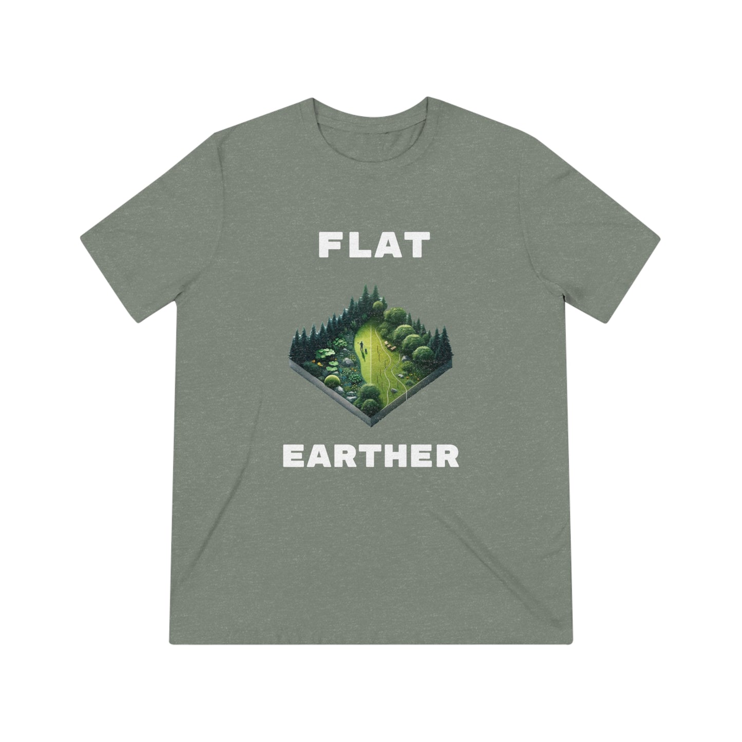 Flat Earther - Unisex Triblend Tee