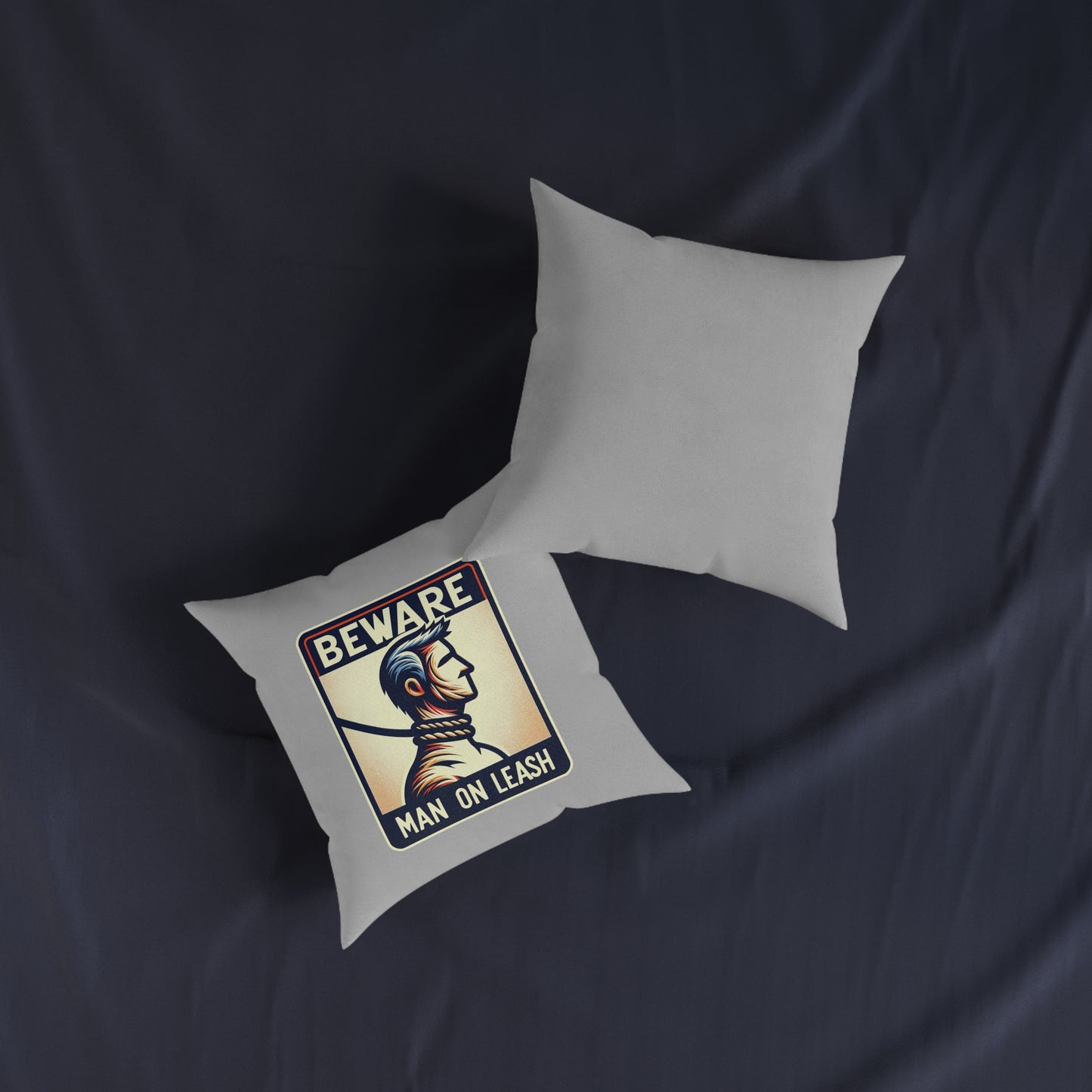 Beware Man On Leash (Gray) - Square Pillow