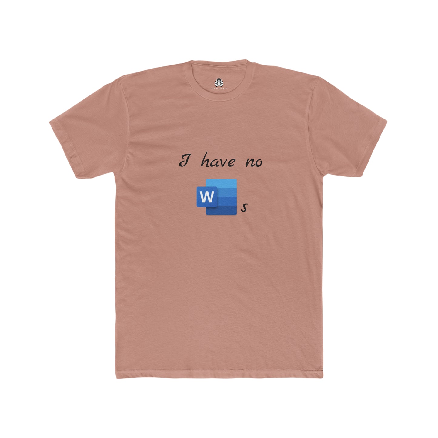 I Have No Word(s) - Men T-Shirt
