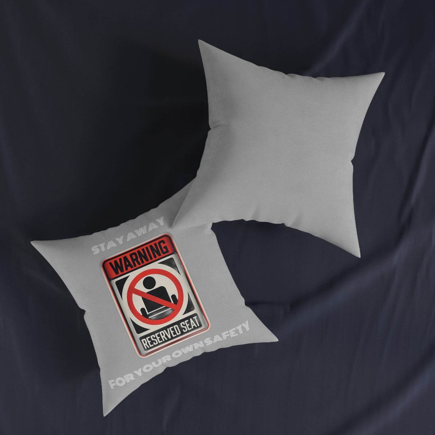 Warning Reserved Seat (Gray) - Square Pillow