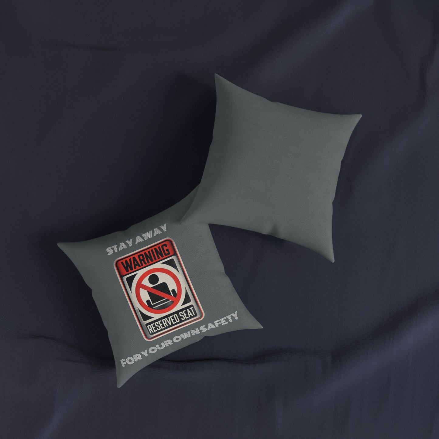 Warning Reserved Seat (Dark Gray) - Square Pillow