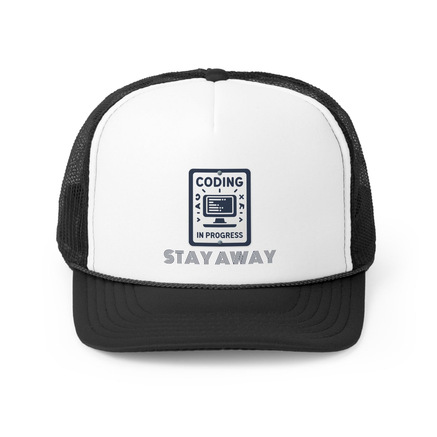 Coding In Progress Stay Away - Trucker Cap