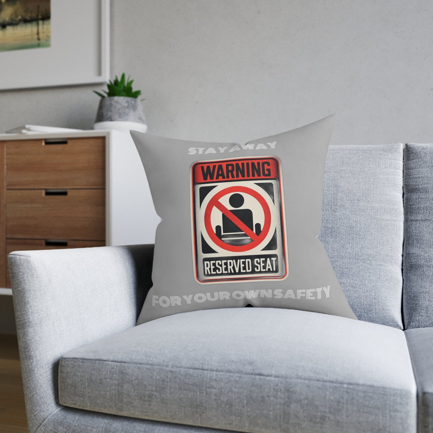 Warning Reserved Seat (Gray) - Square Pillow