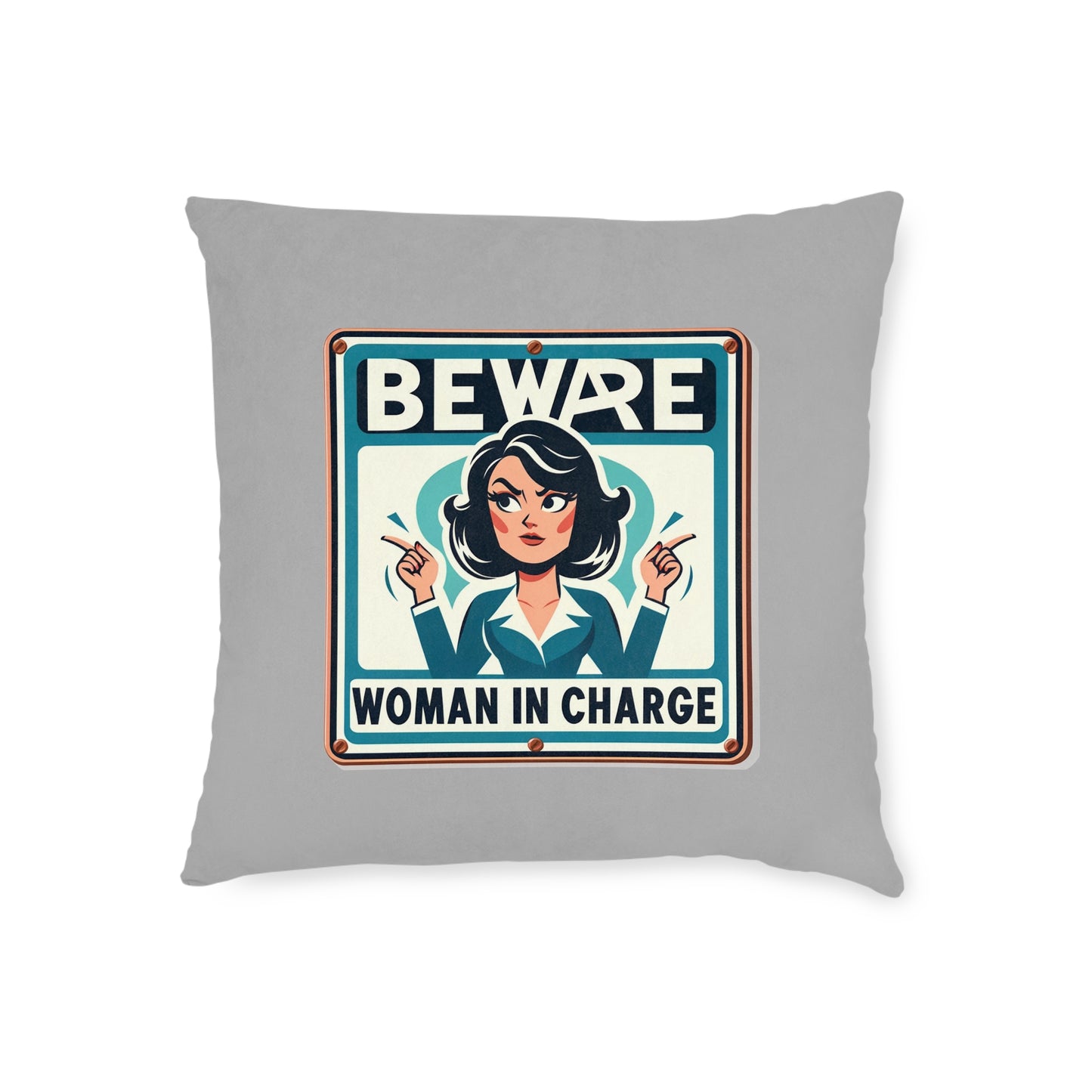 Beware Woman In Charge (Retro 70s - Light Gray) - Square Pillow