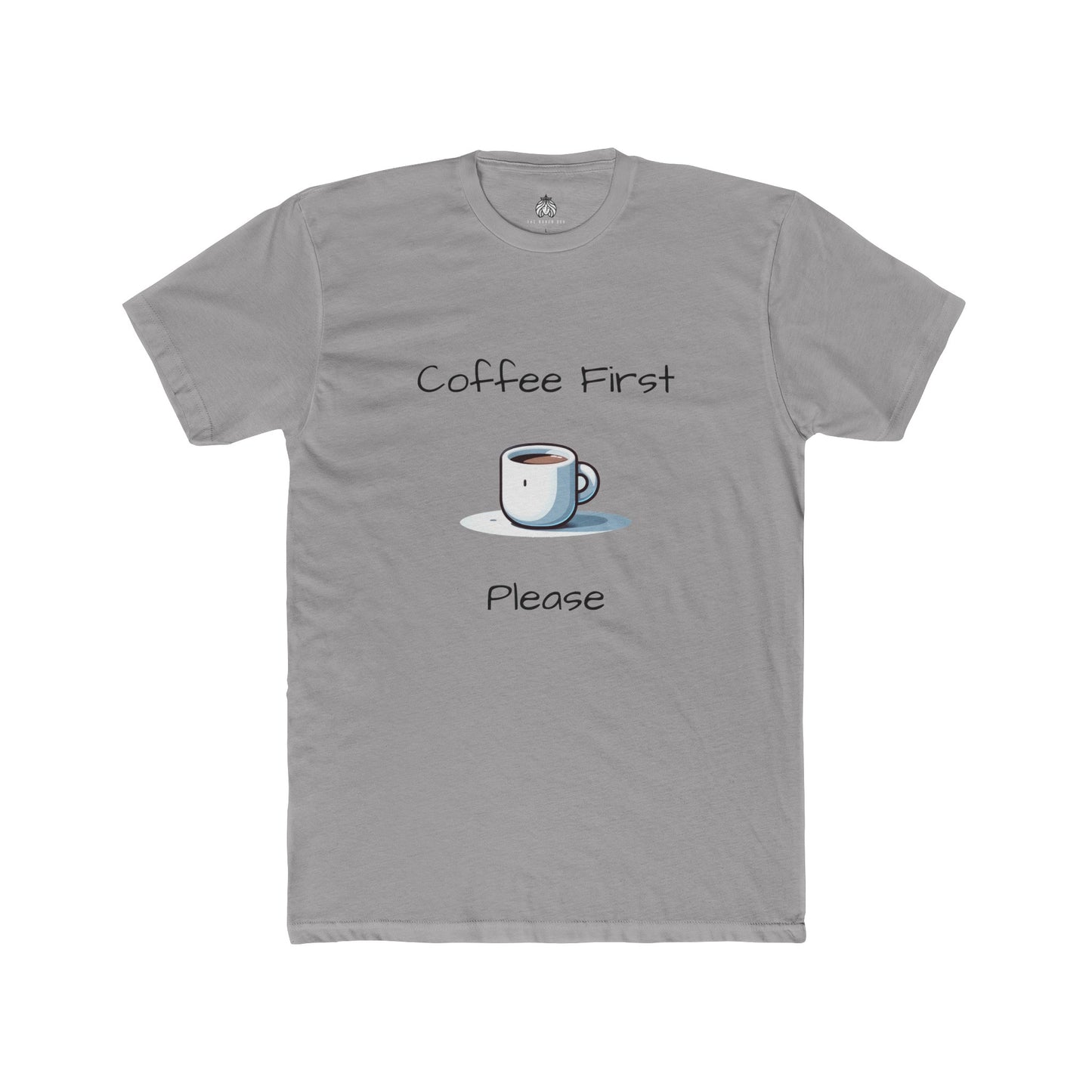 Coffee First Please T-Shirt - Men