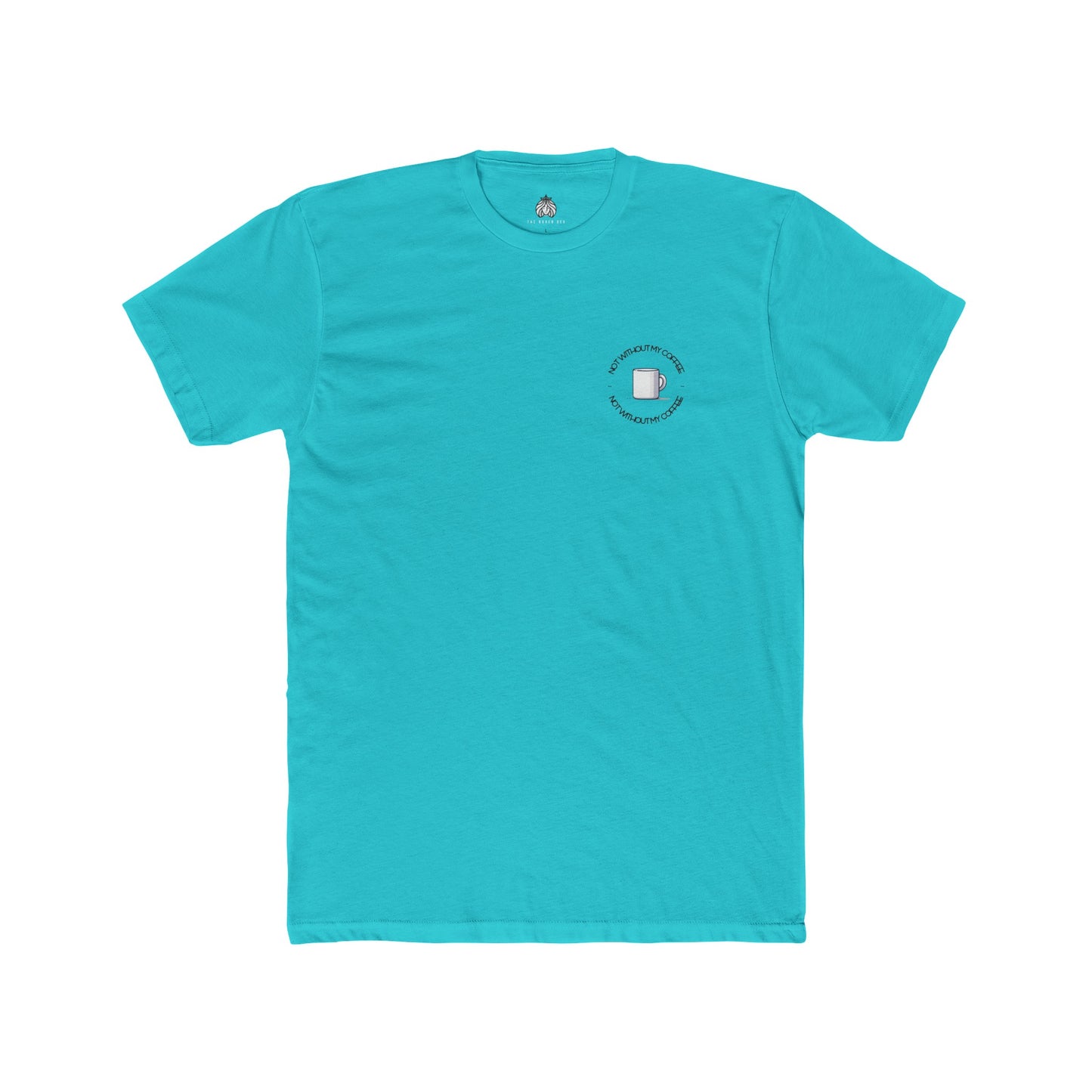 Not Without My Coffee T-Shirt (Left) - Men