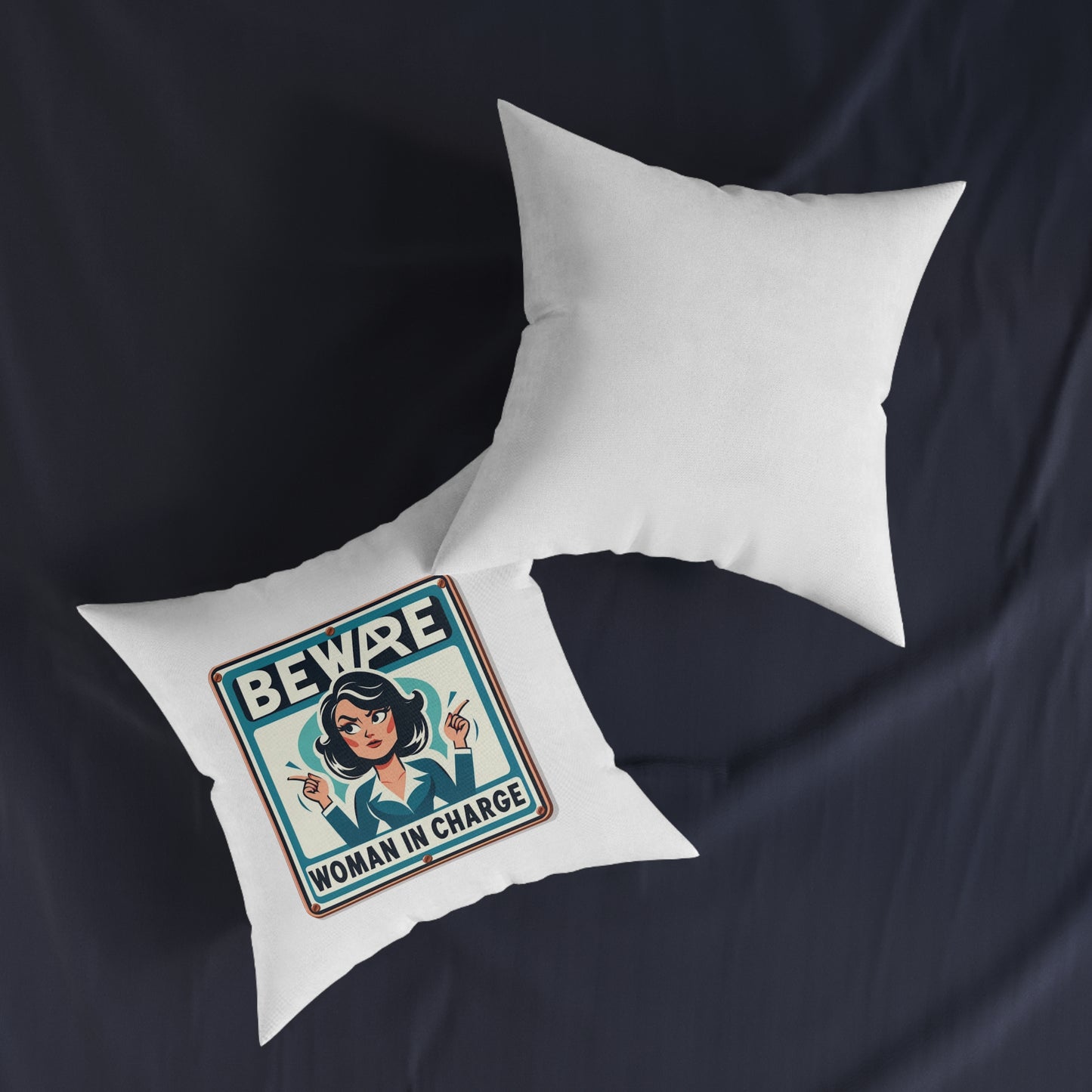 Beware Woman In Charge (Retro 70s) - Square Pillow