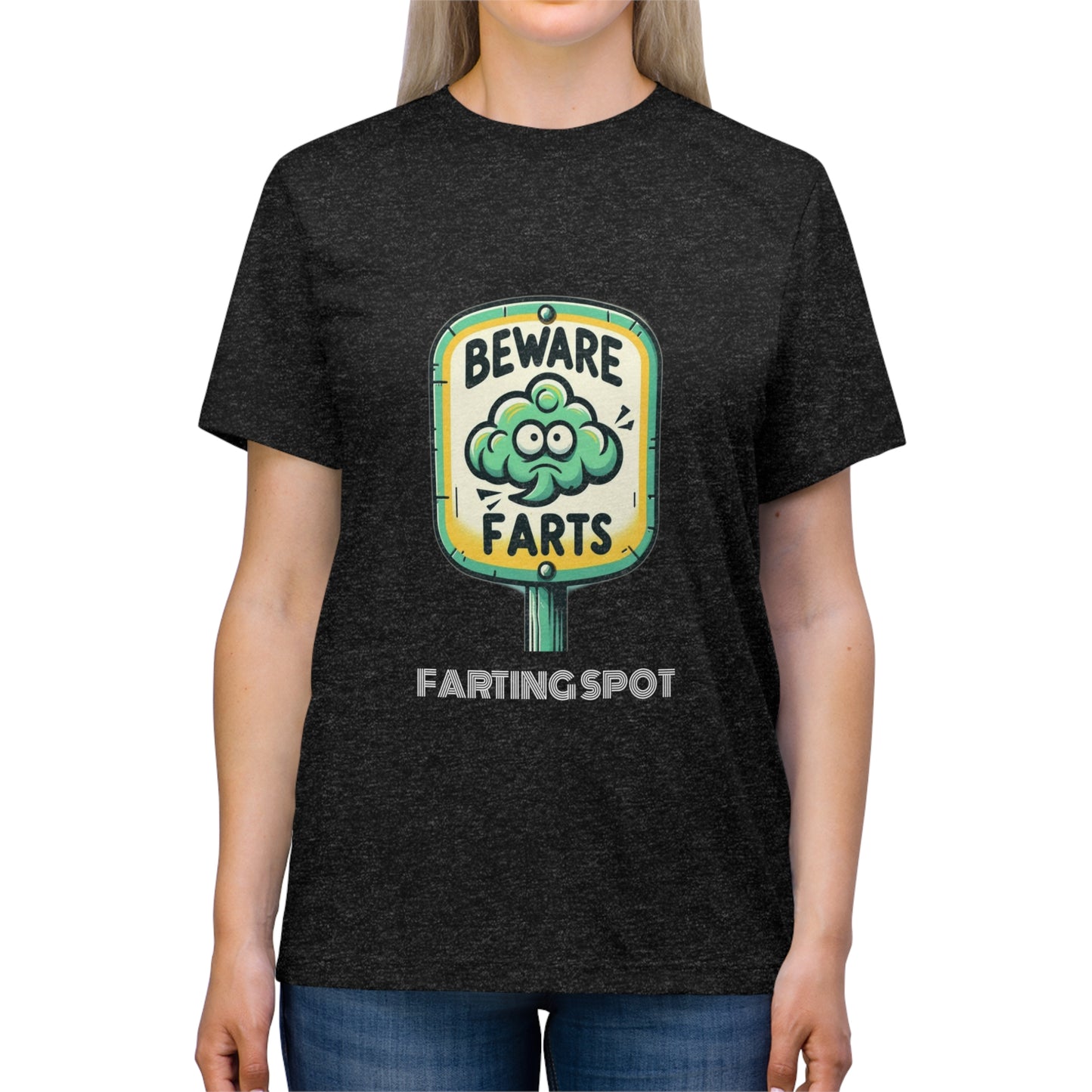 Beware Farts Farting Spot - Unisex Triblend Tee