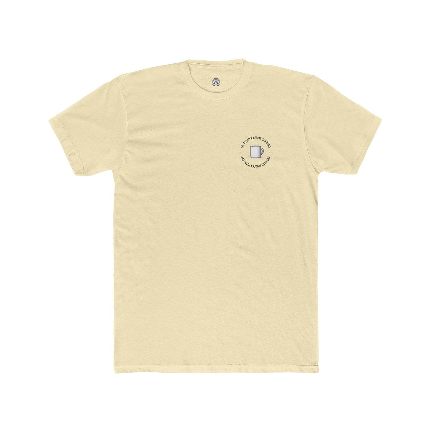 Not Without My Coffee T-Shirt (Left) - Men