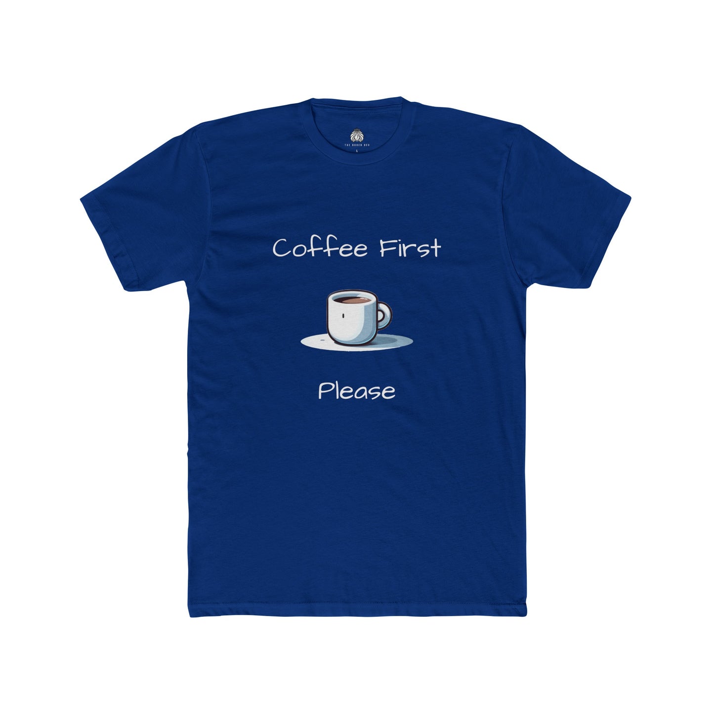 Coffee First Please T-Shirt - Men