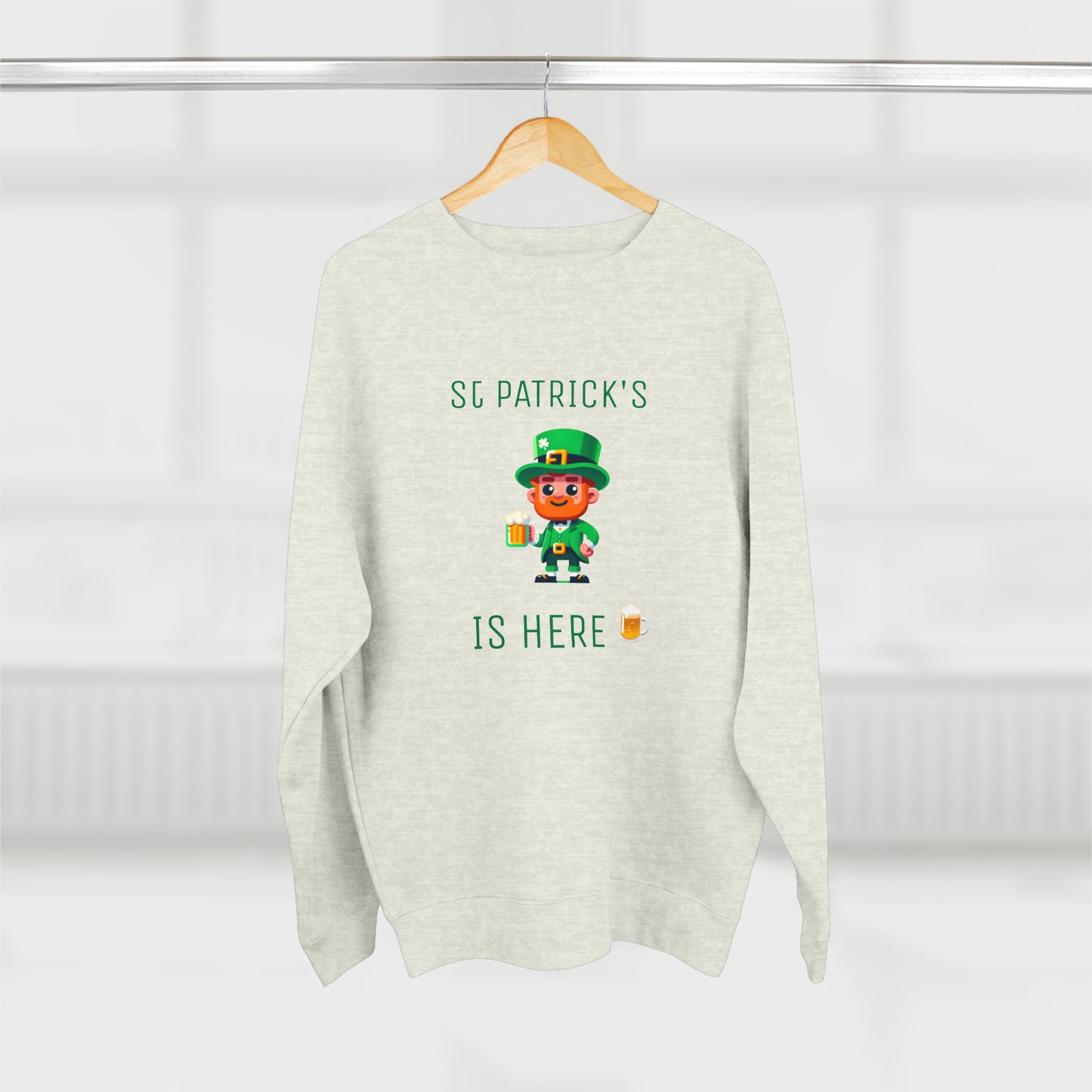 Saint Patrick's Is Here - Unisex Crewneck Sweatshirt