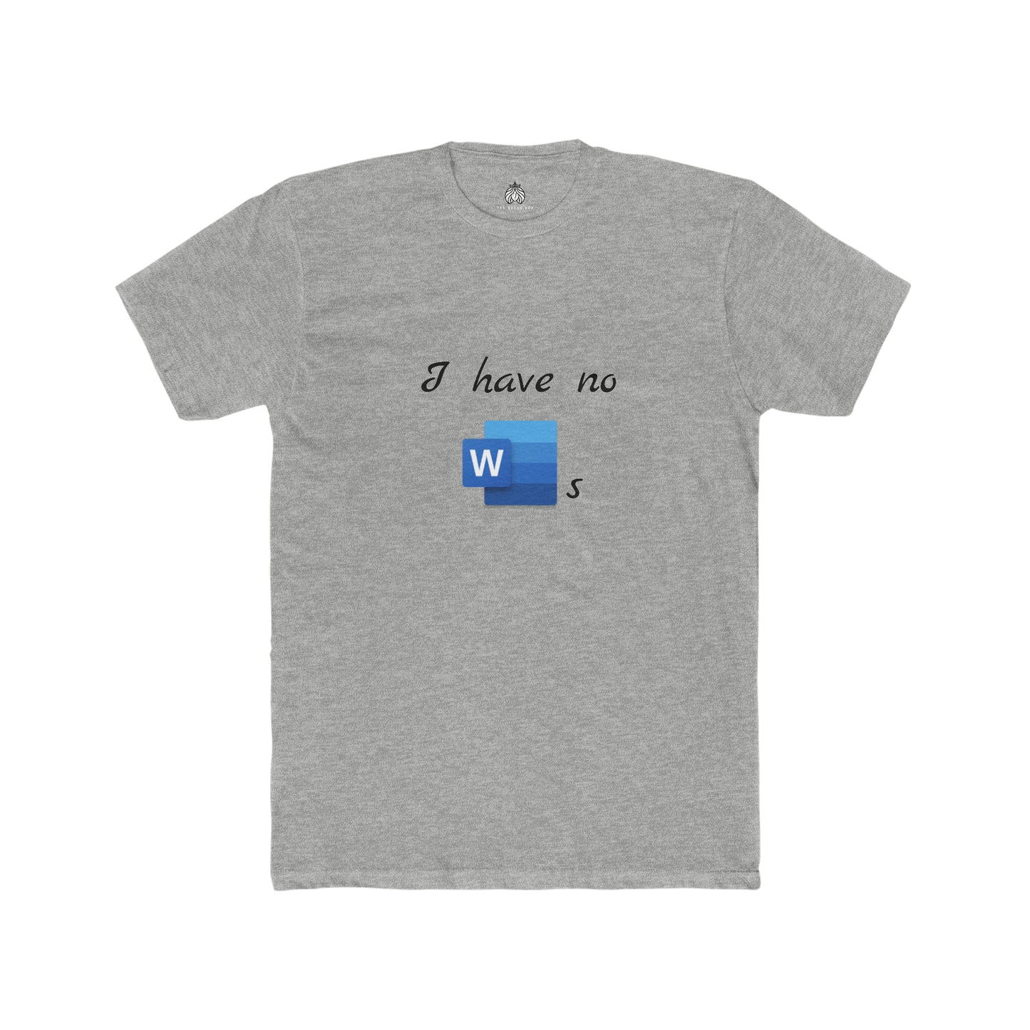 I Have No Word(s) - Men T-Shirt