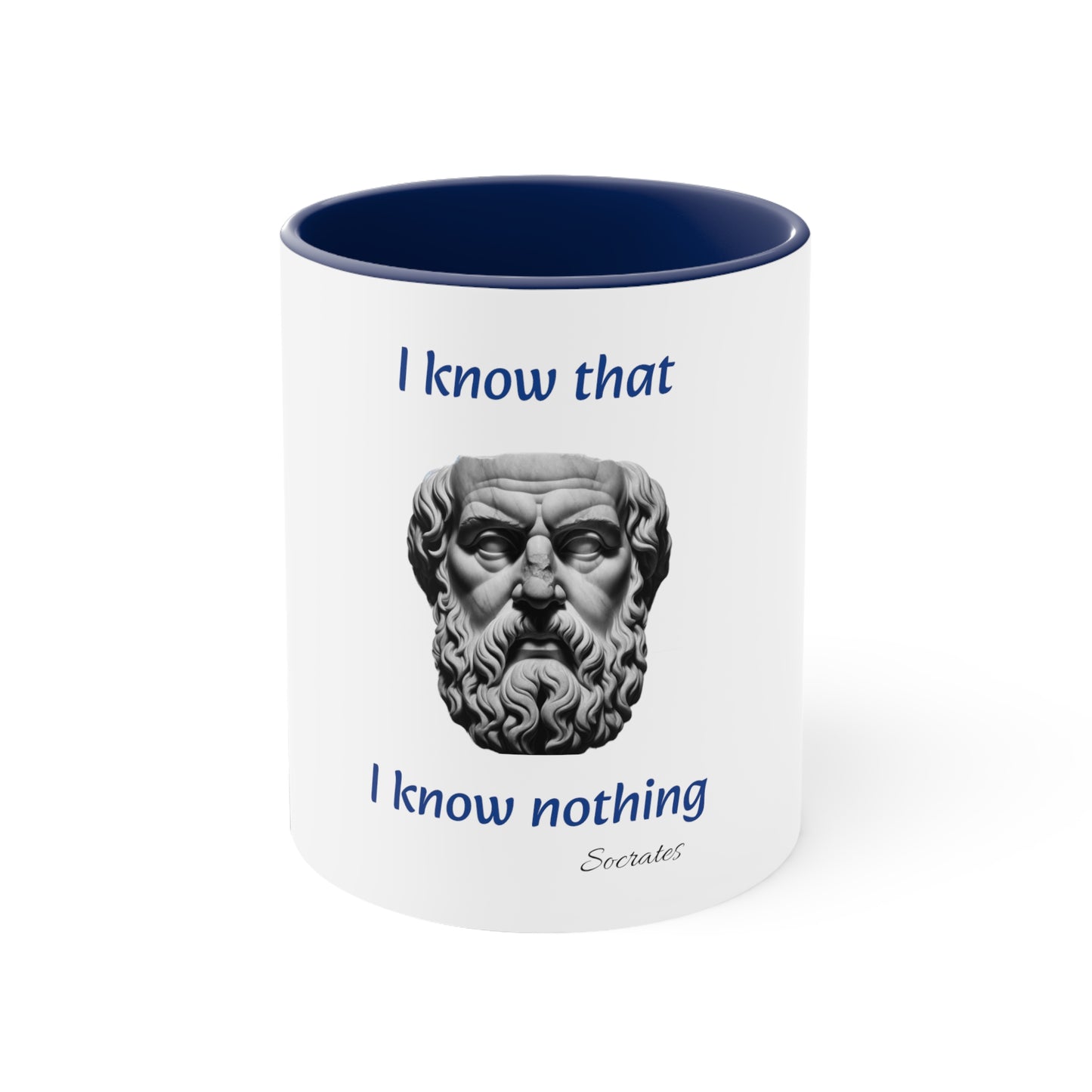 I Know That I Know Nothing (Socrates) Accent Coffee Mug, 11oz