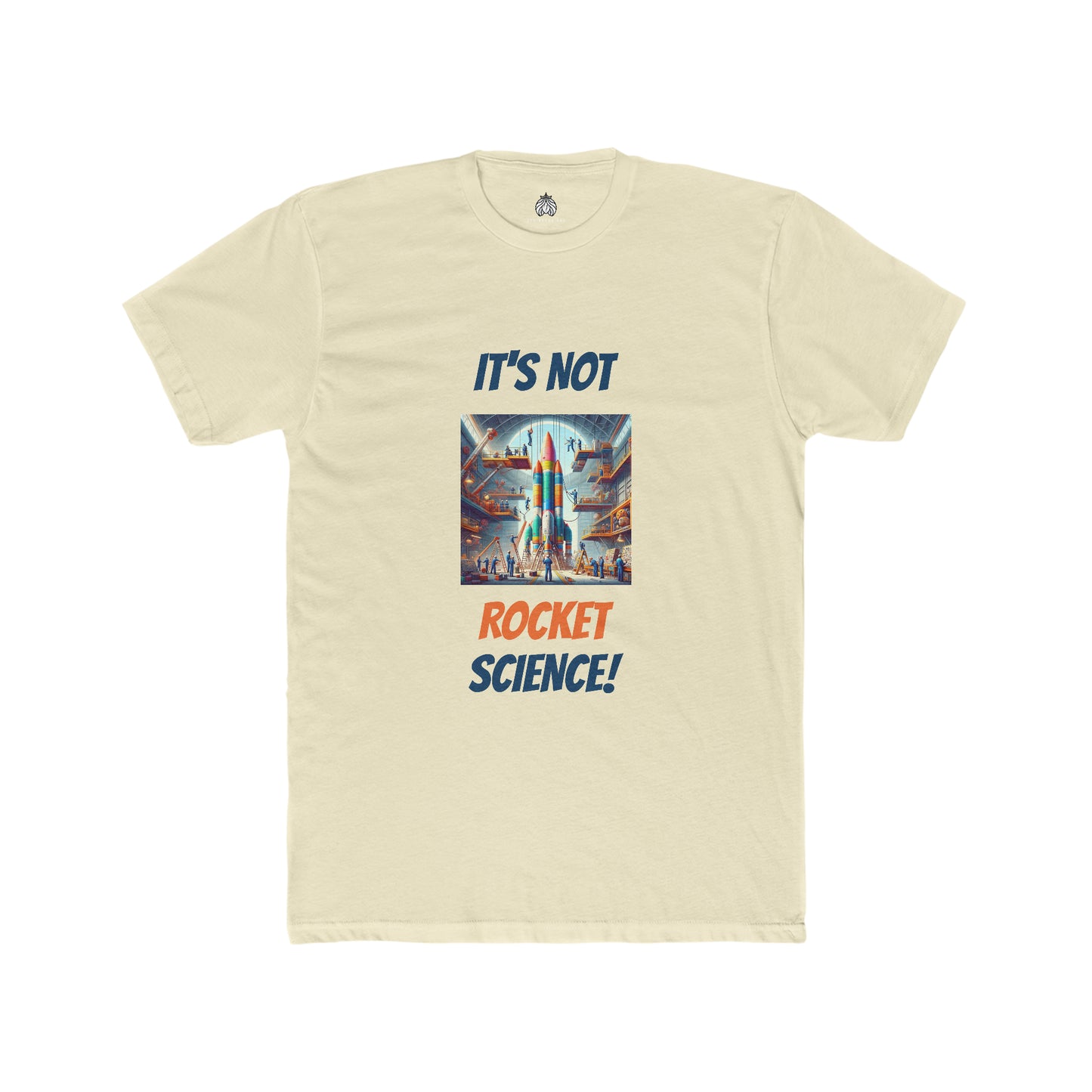 It's Not Rocket Science - Men T-Shirt