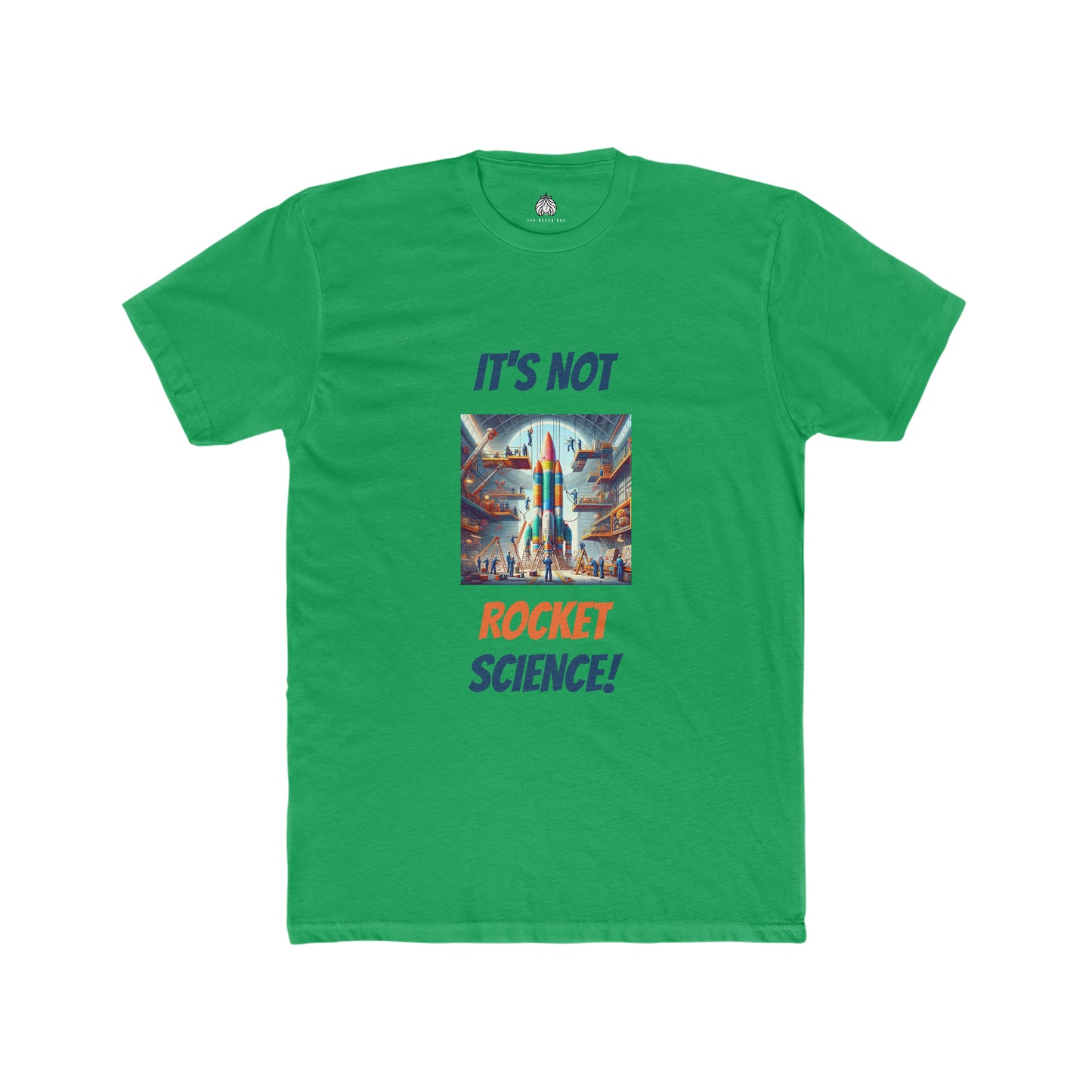 It's Not Rocket Science - Men T-Shirt
