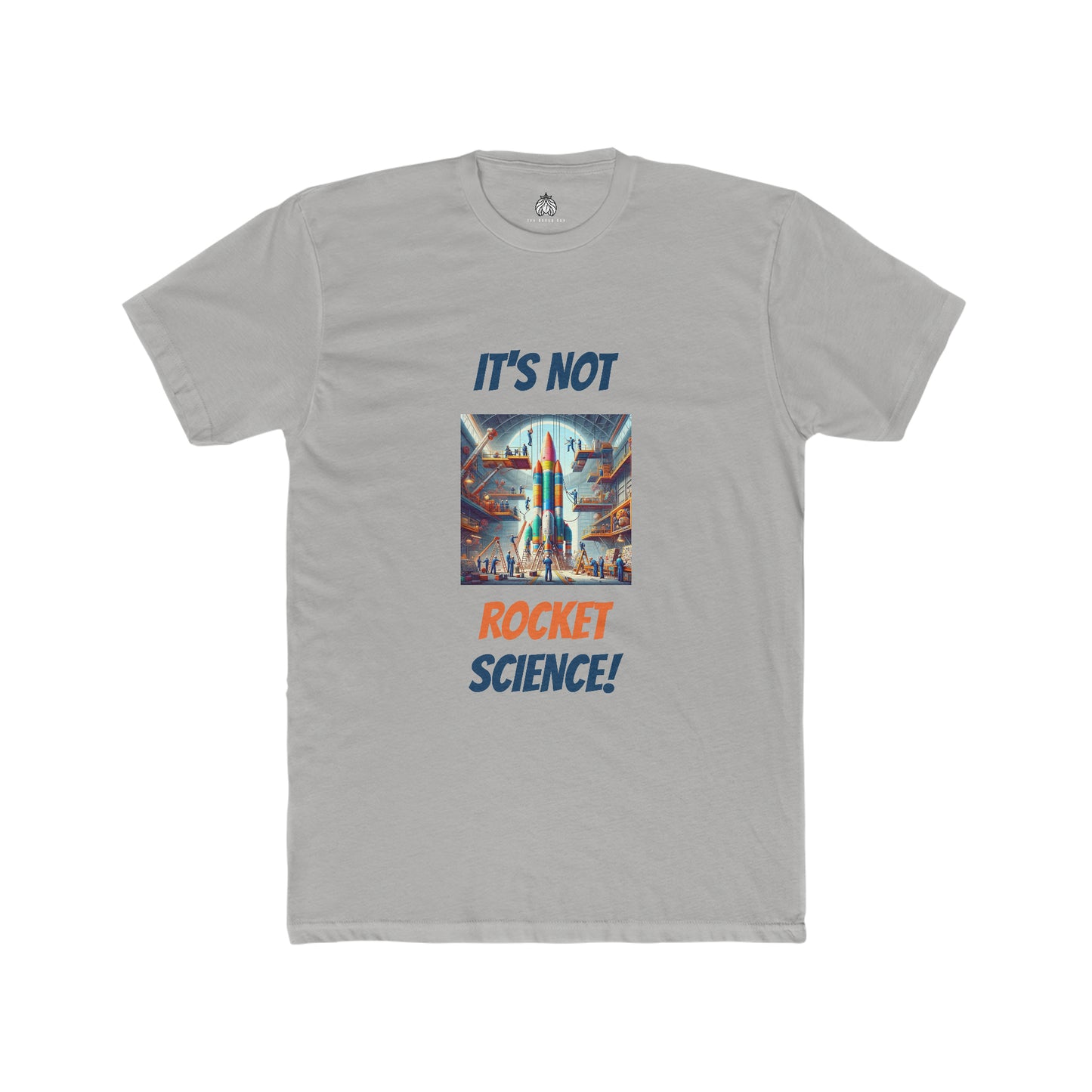 It's Not Rocket Science - Men T-Shirt