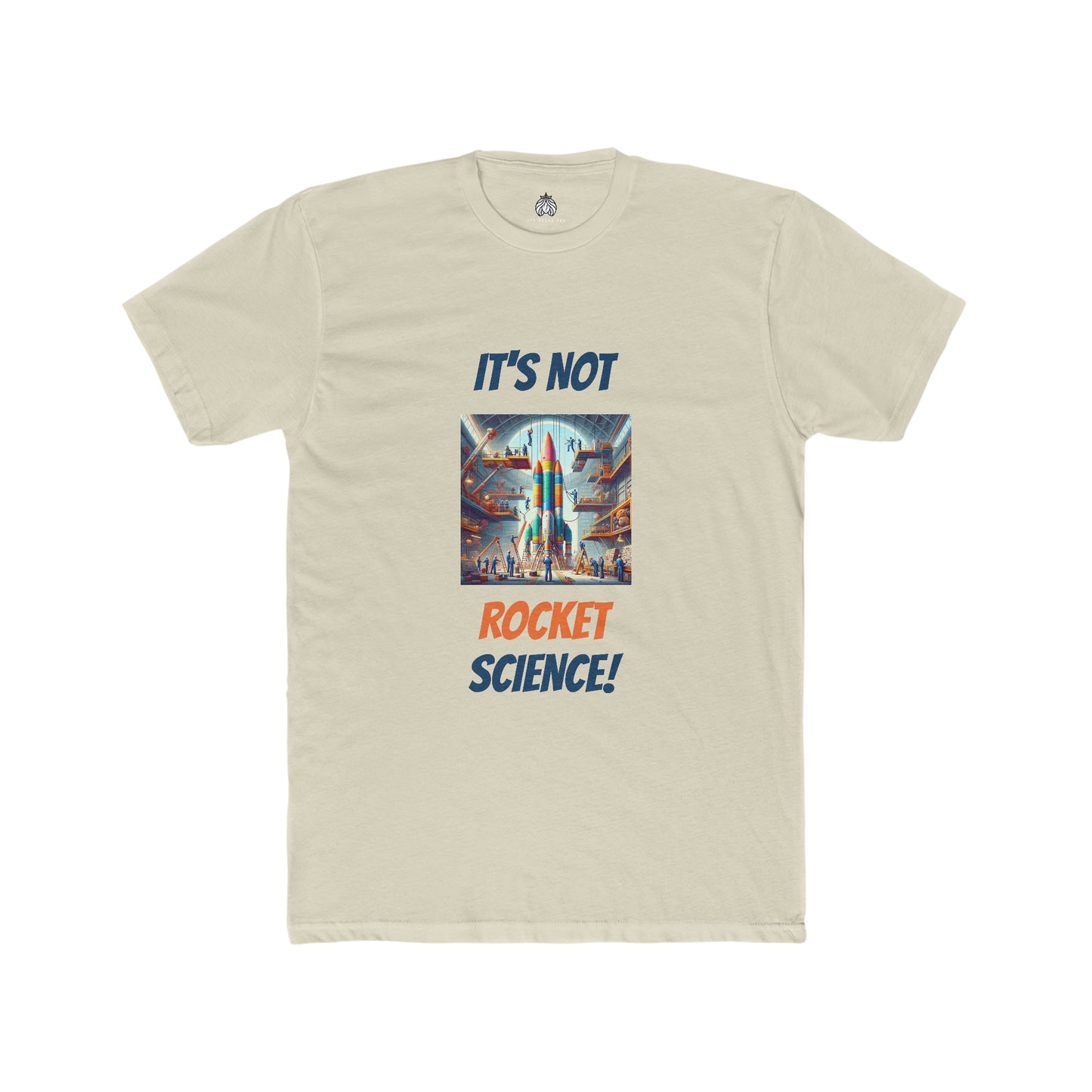 It's Not Rocket Science - Men T-Shirt