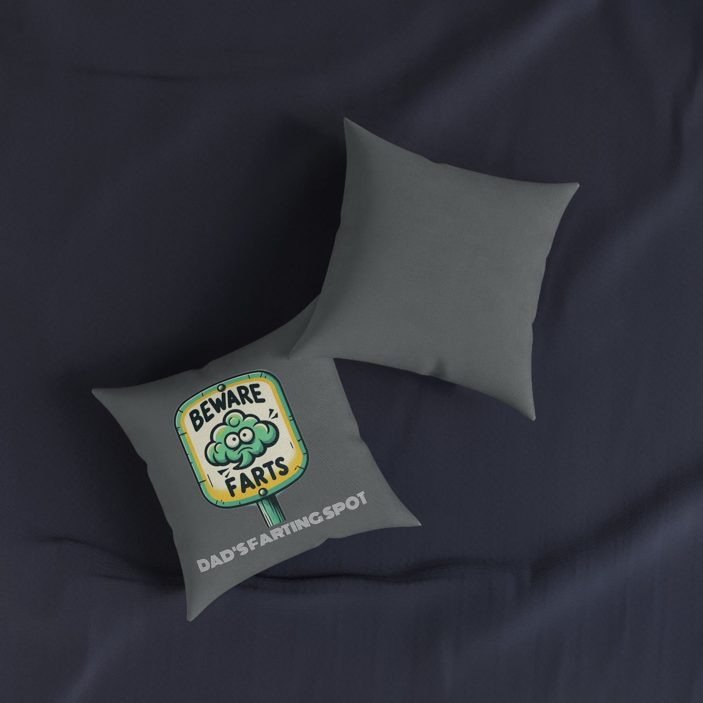 Beware Farts Dad's Farting Spot (Dark Gray) - Square Pillow