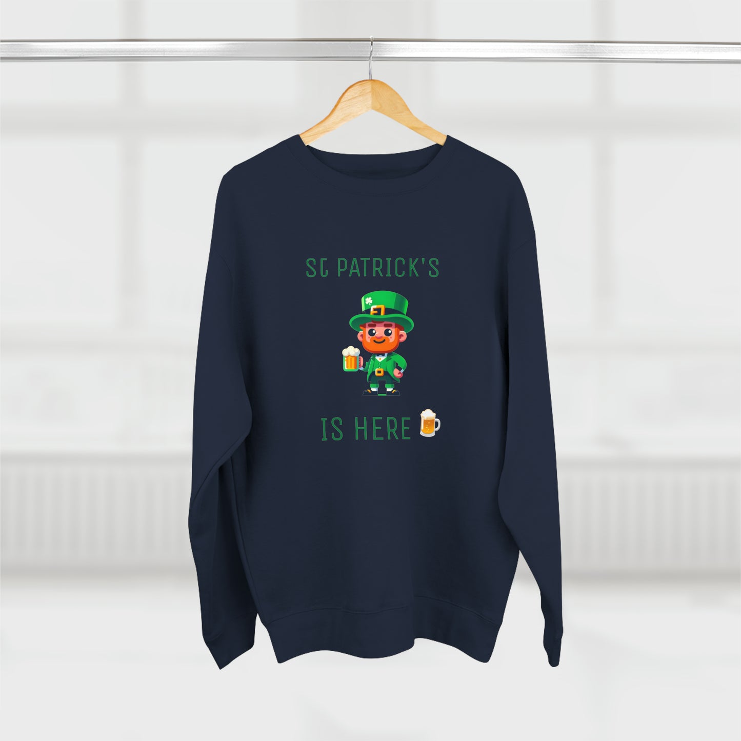 Saint Patrick's Is Here - Unisex Crewneck Sweatshirt