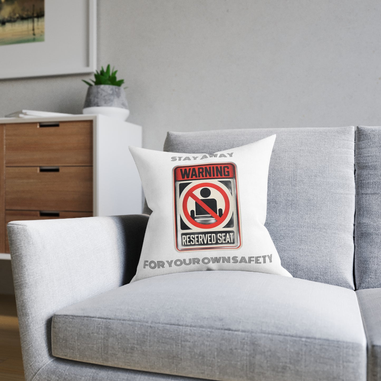 Warning Reserved Seat - Square Pillow