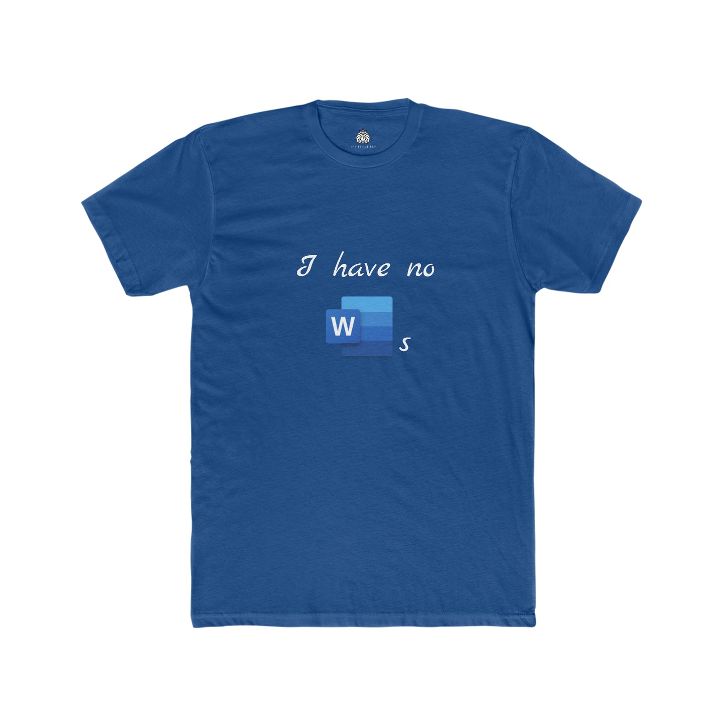 I Have No Word(s) - Men T-Shirt