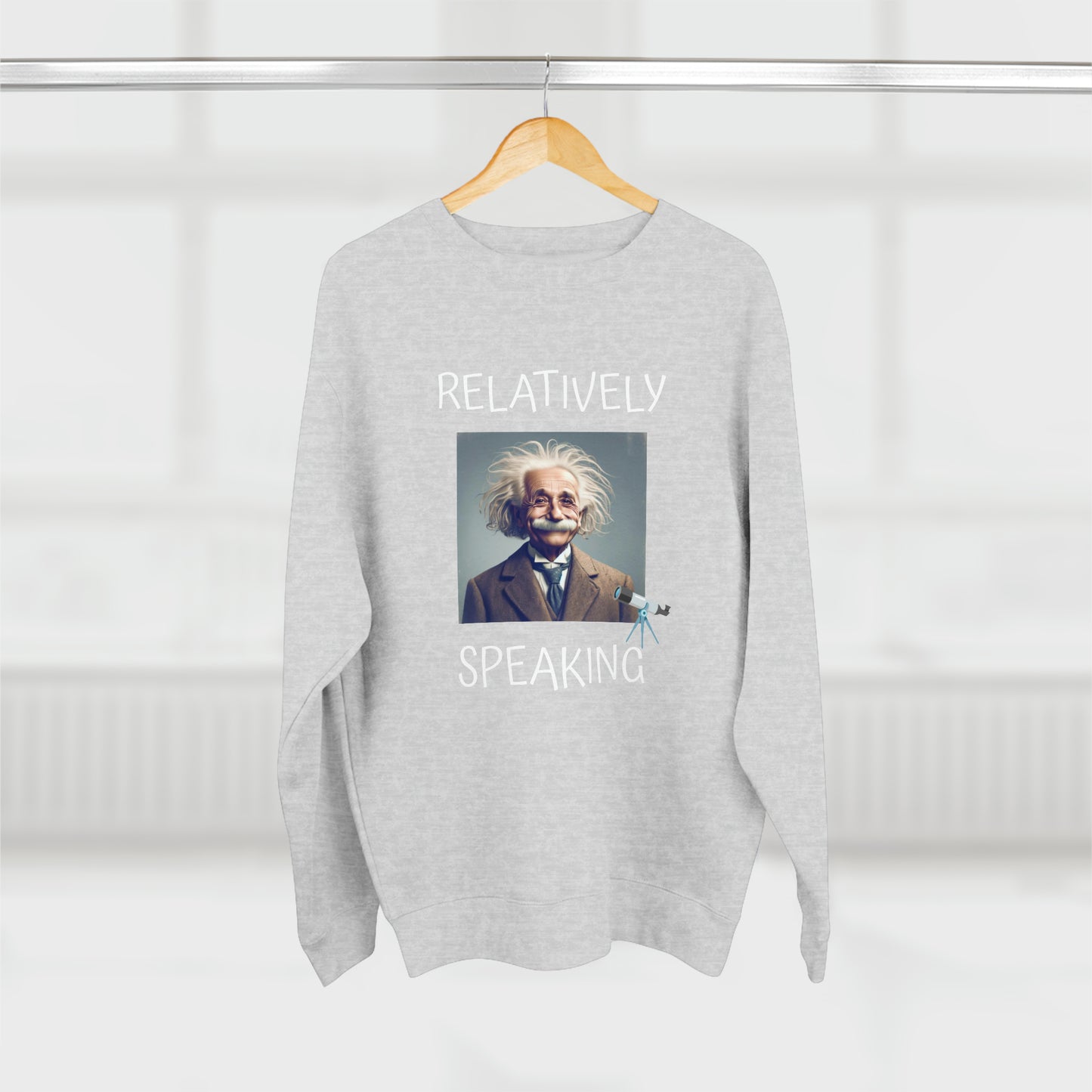 Relatively Speaking (Albert Einstein) - Unisex Crewneck Sweatshirt