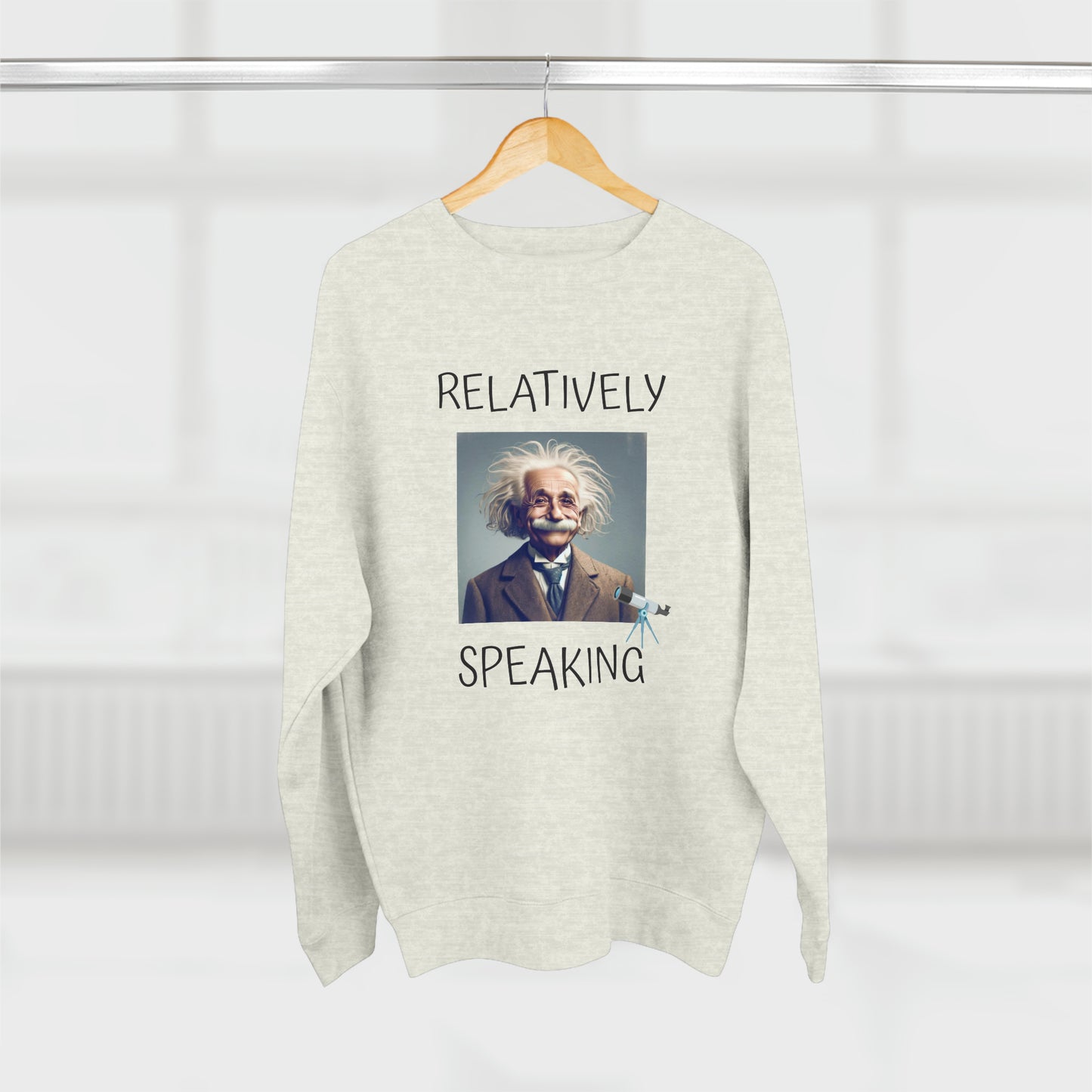 Relatively Speaking (Albert Einstein) - Unisex Crewneck Sweatshirt
