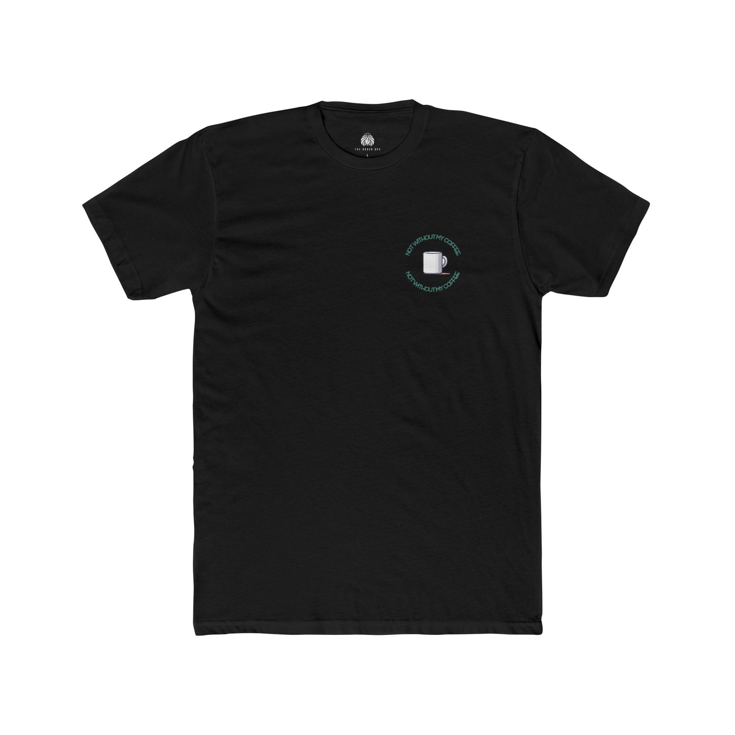 Not Without My Coffee T-Shirt - Green (Left) - Men