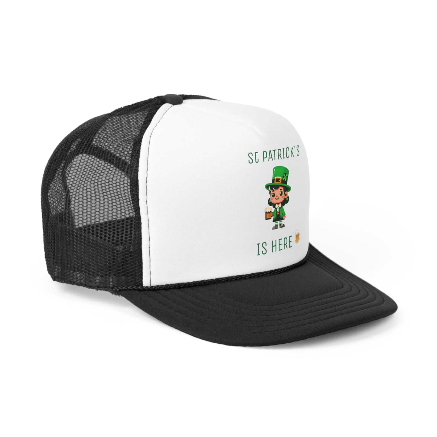 Saint Patrick's Is Here - Trucker Cap