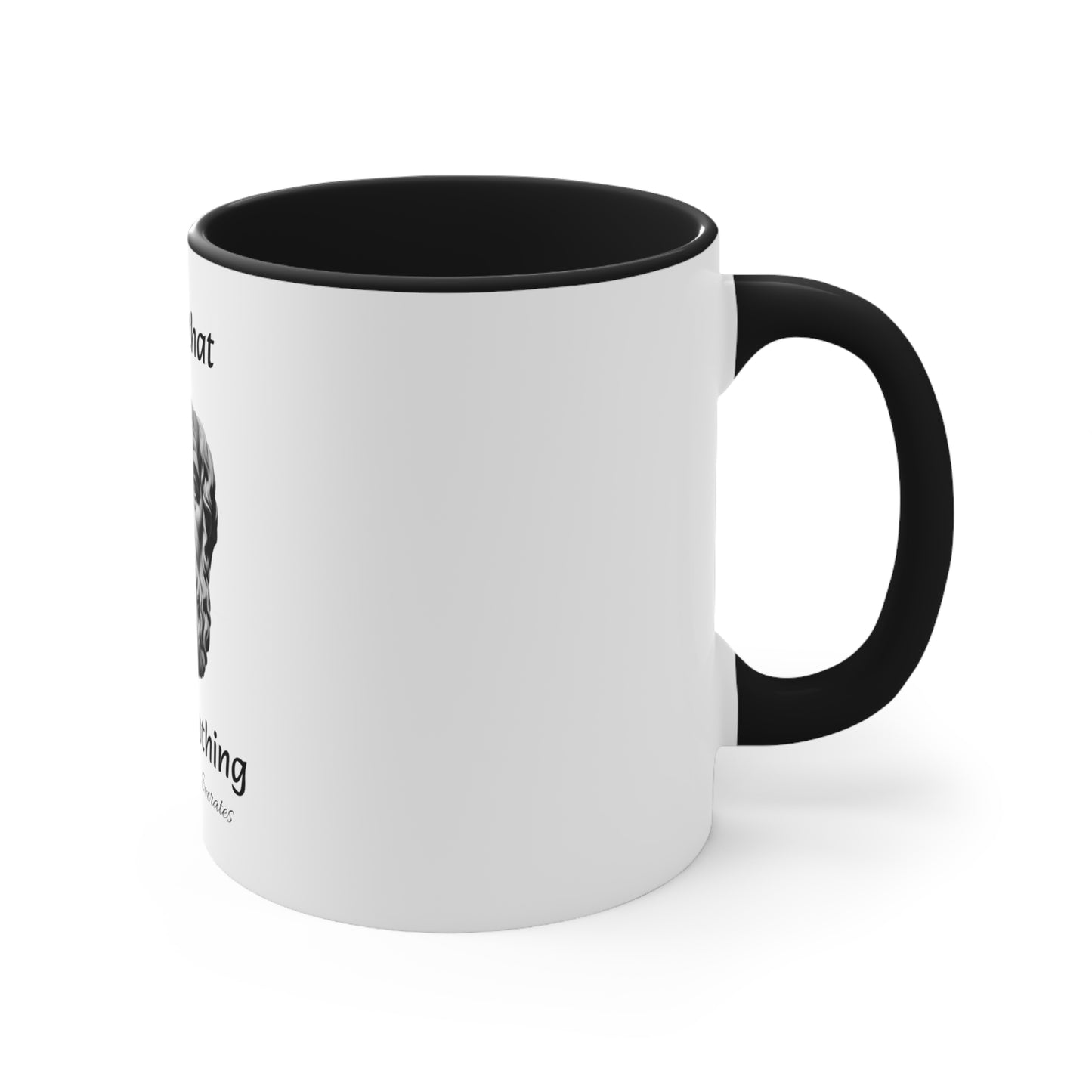I Know That I Know Nothing (Socrates) Accent Coffee Mug, 11oz