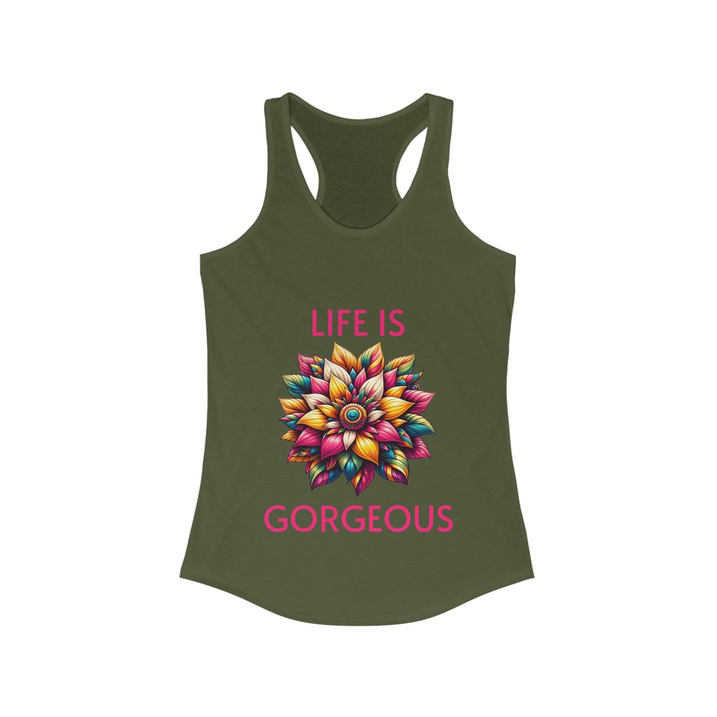 Life Is Gorgeous - Women's Ideal Racerback Tank