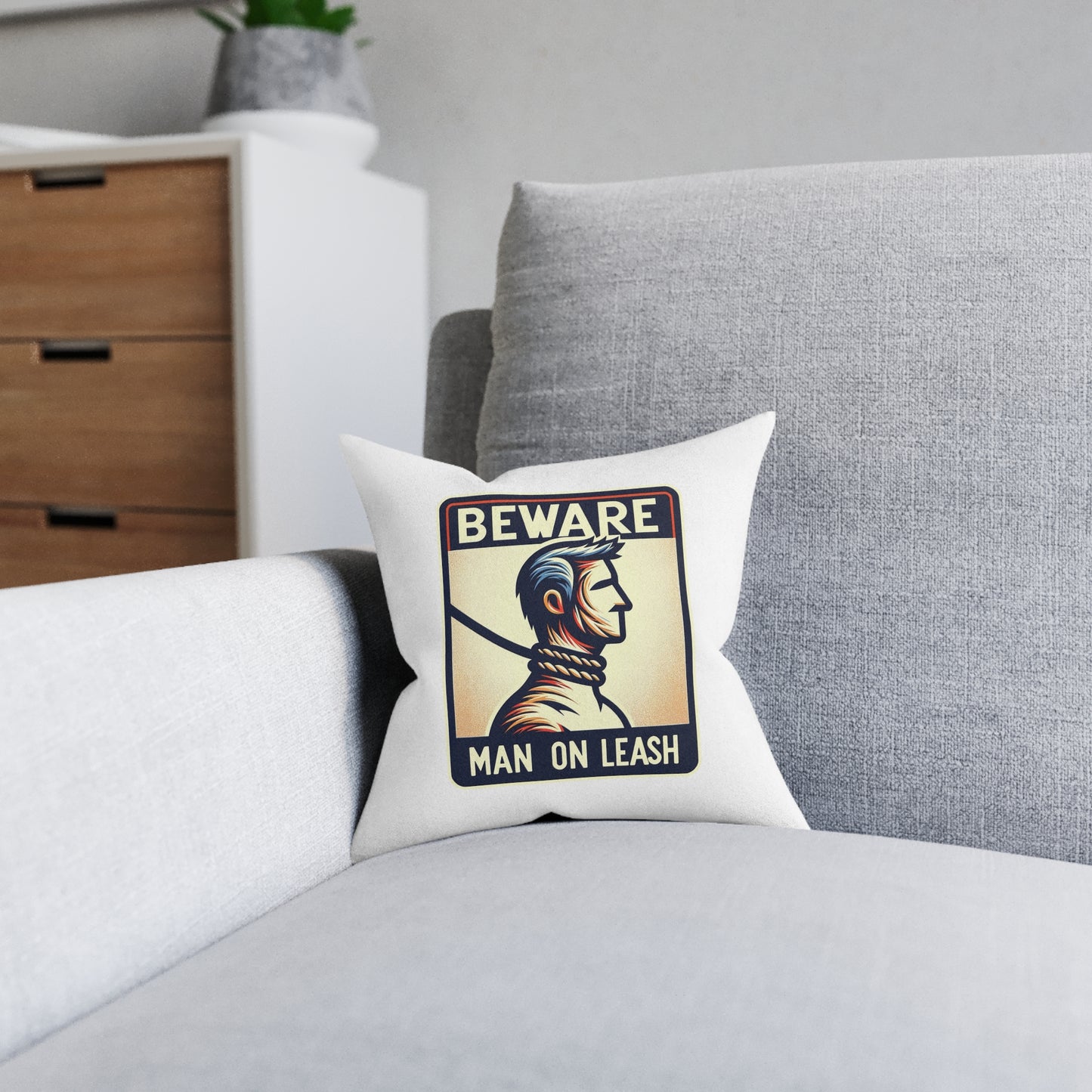 Beware Man On Leash (White) - Square Pillow
