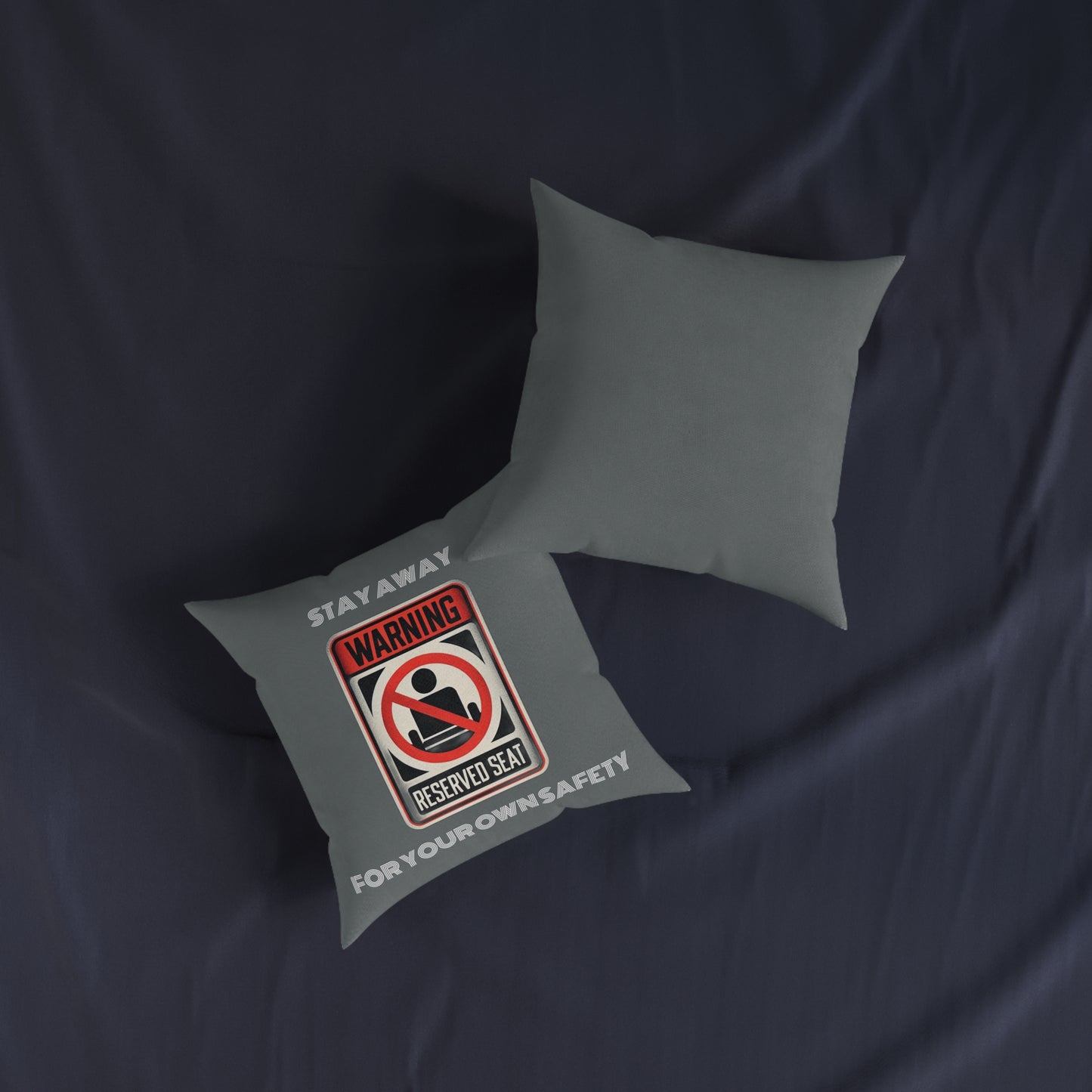 Warning Reserved Seat (Dark Gray) - Square Pillow